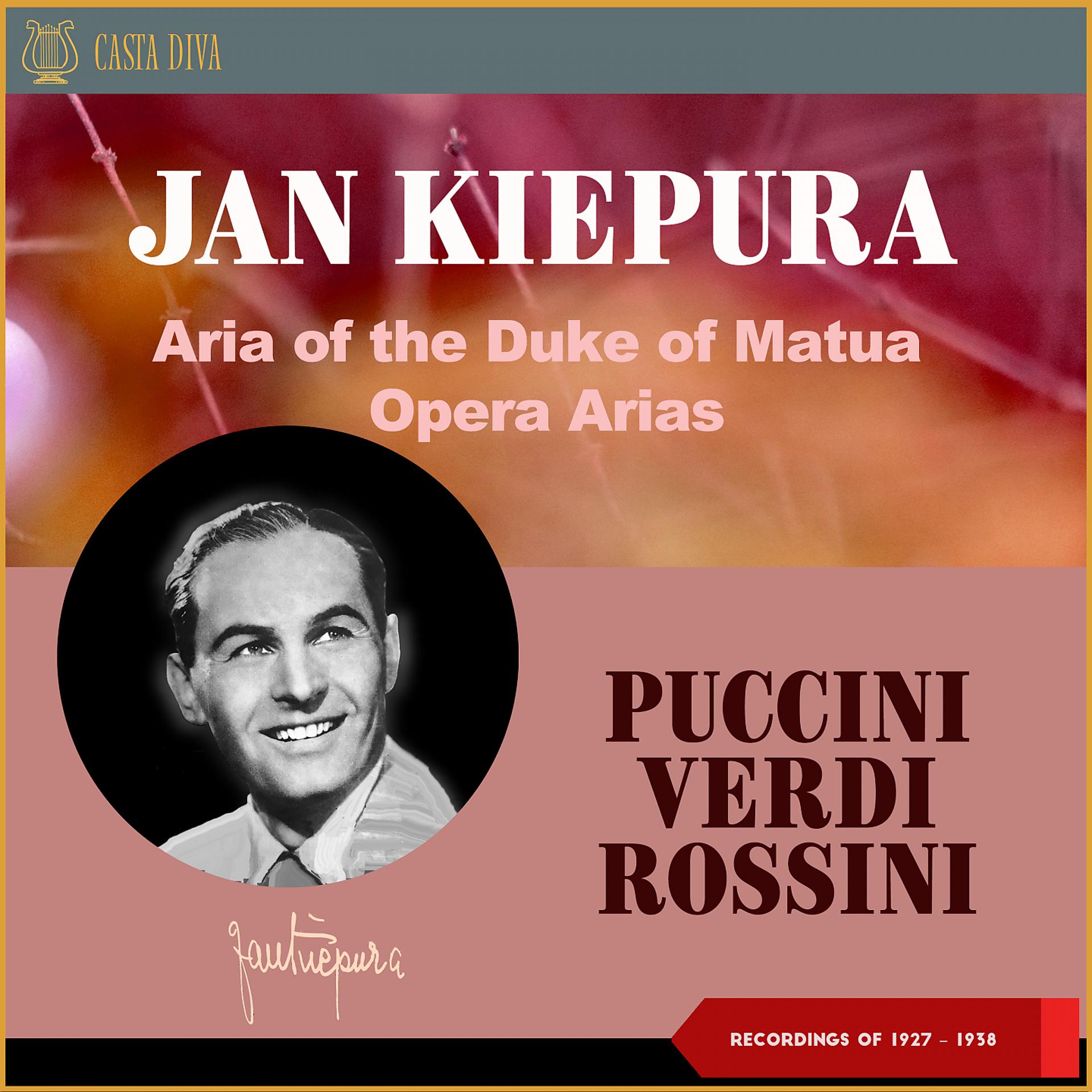 Постер альбома Aria of the Duke of Matua - Opera Arias