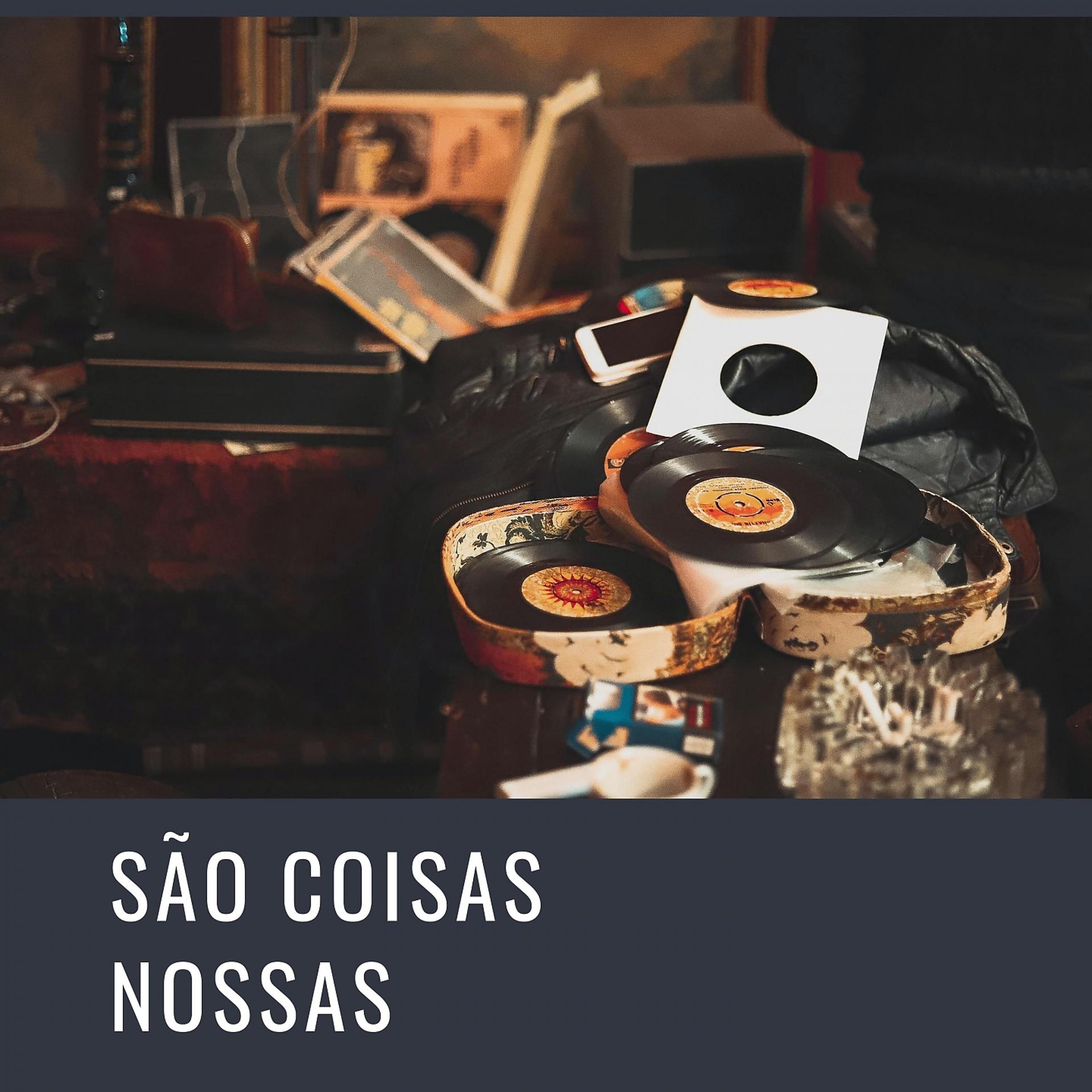 Постер альбома São Coisas Nossas