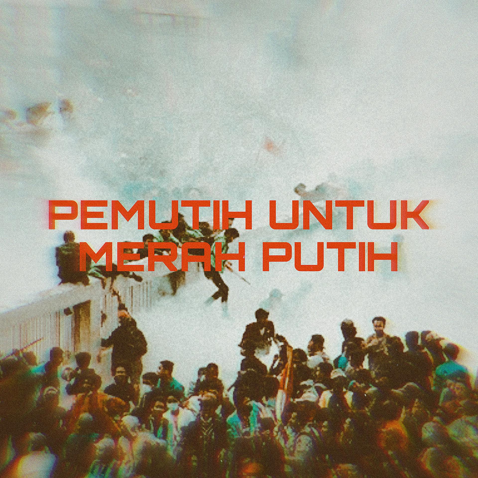 Постер альбома Pemutih Untuk Merah Putih