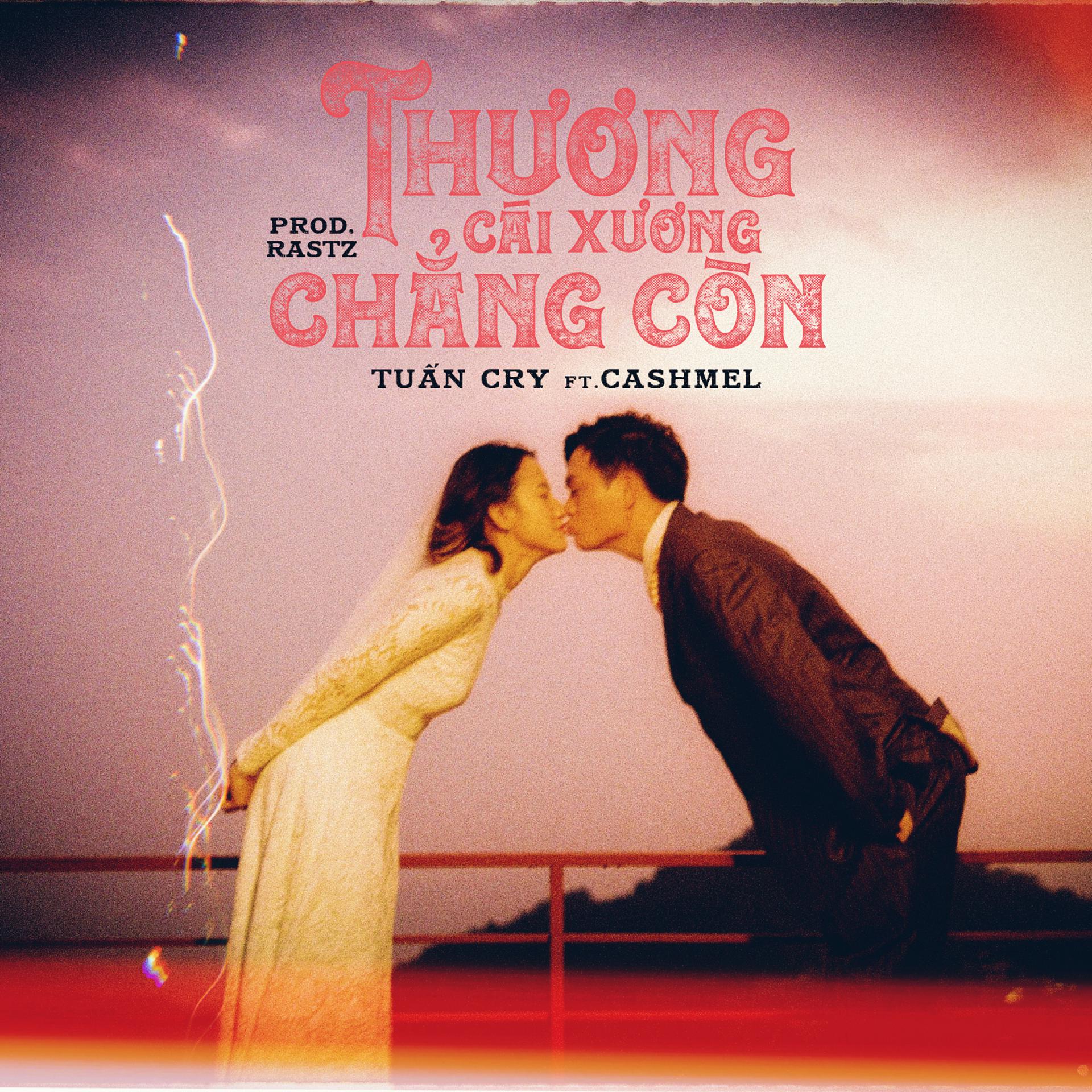 Постер альбома Thương Cái Xương Chẳng Còn (feat. Cashmel)