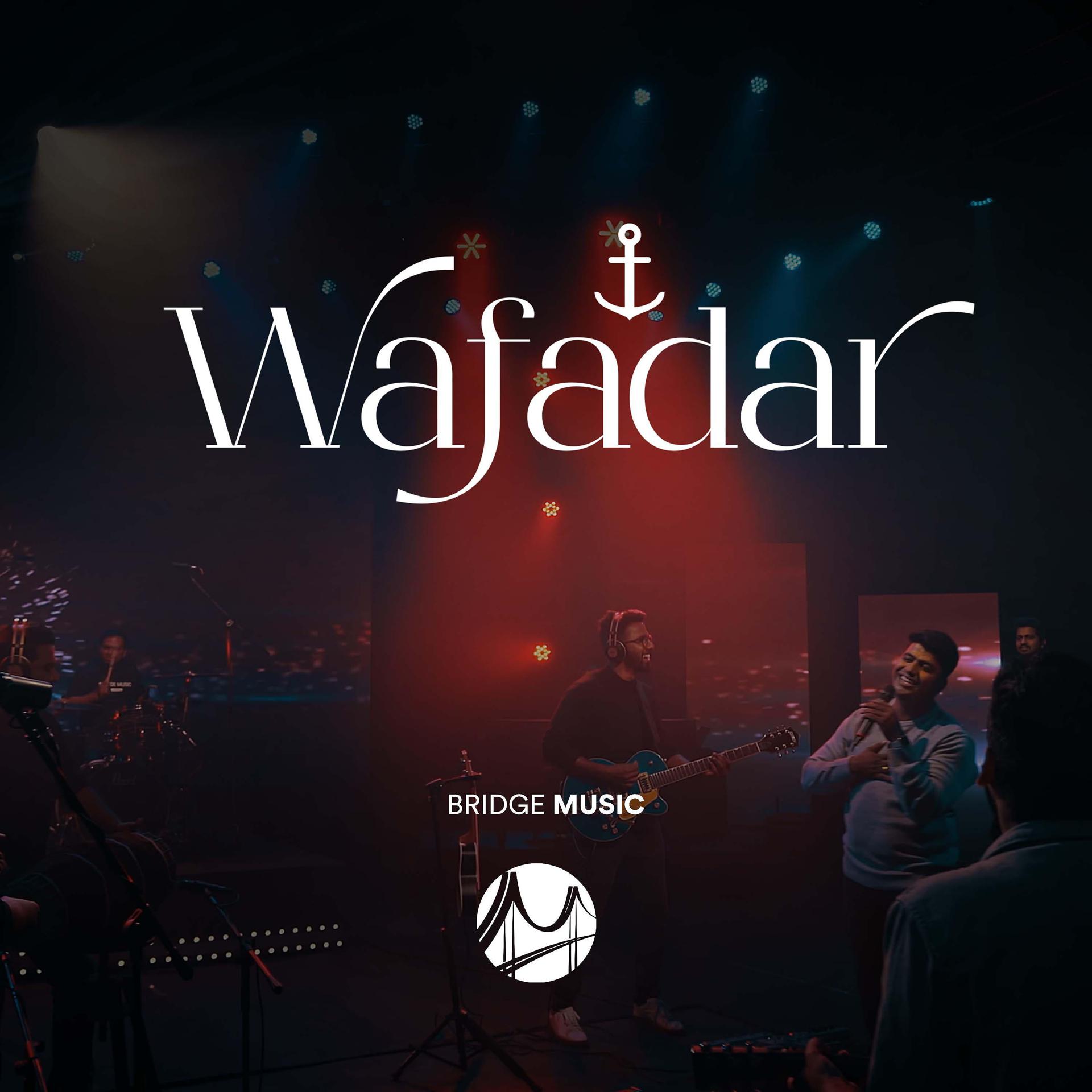 Постер альбома Wafadar (feat. Rohan Mane,John Erry & Abeyson Job)