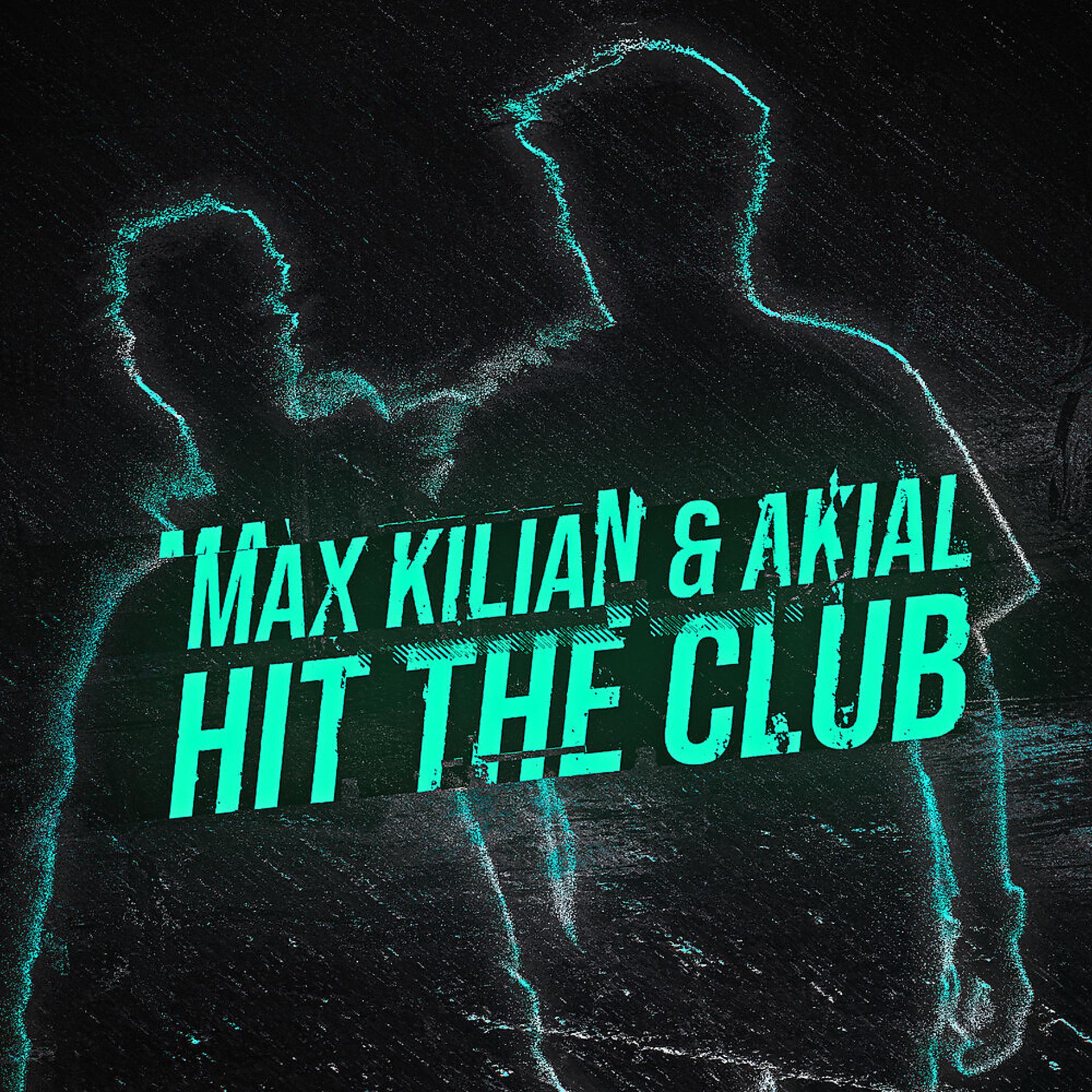 Постер альбома Hit The Club