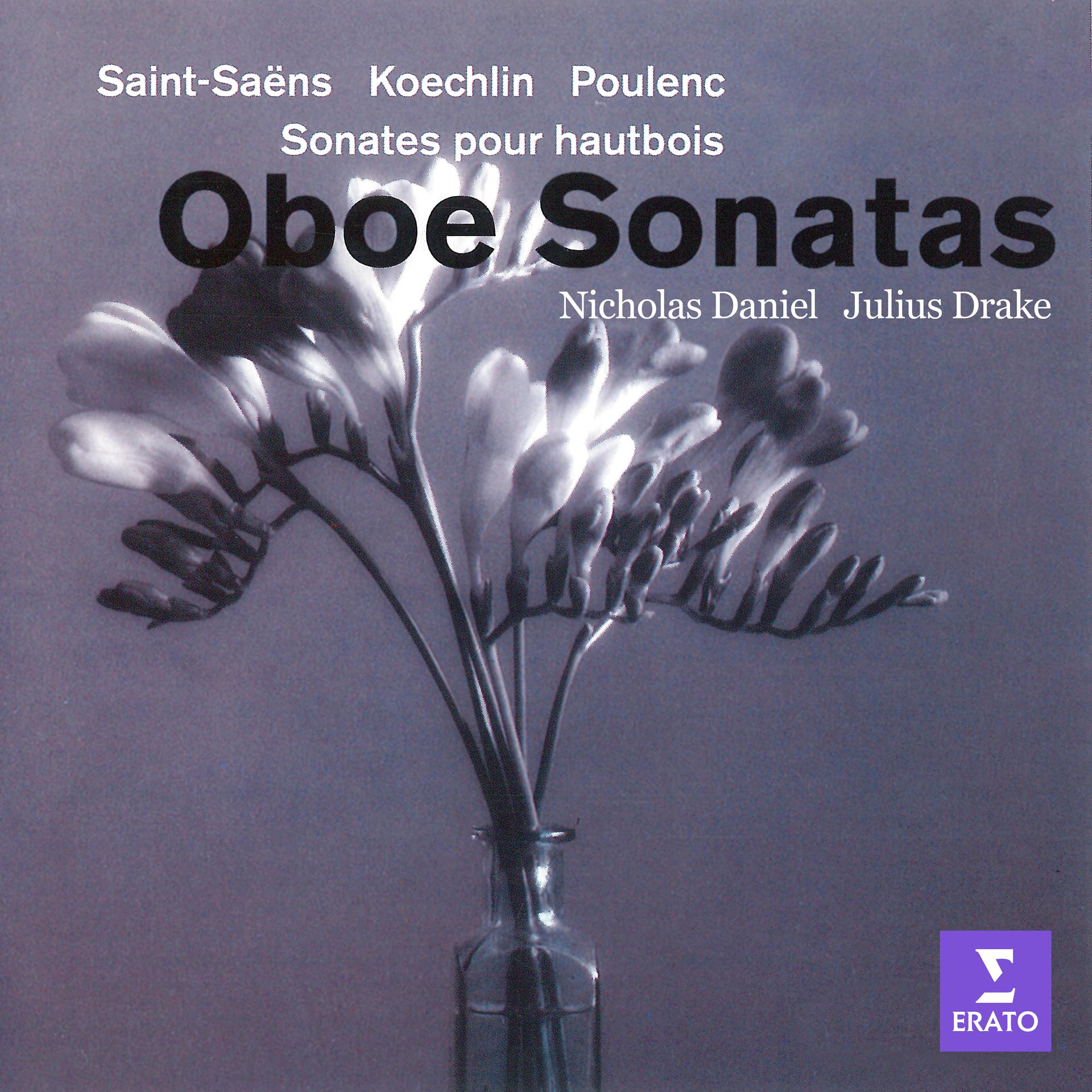 Постер альбома Saint-Saëns, Koechlin & Poulenc: Oboe Sonatas