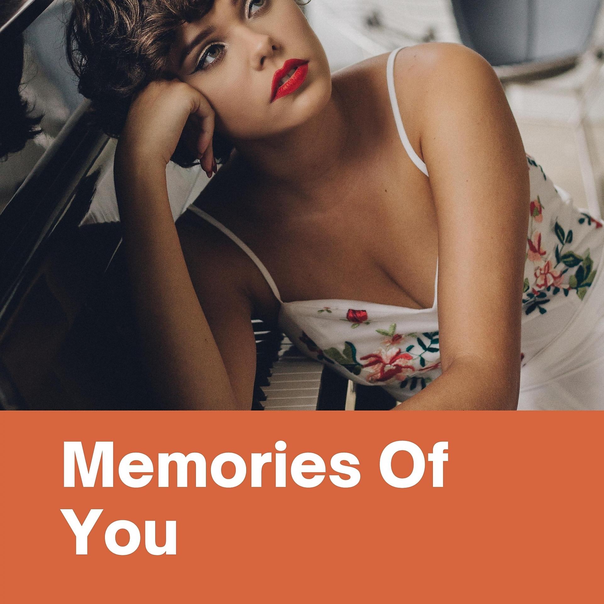 Постер альбома Memories Of You