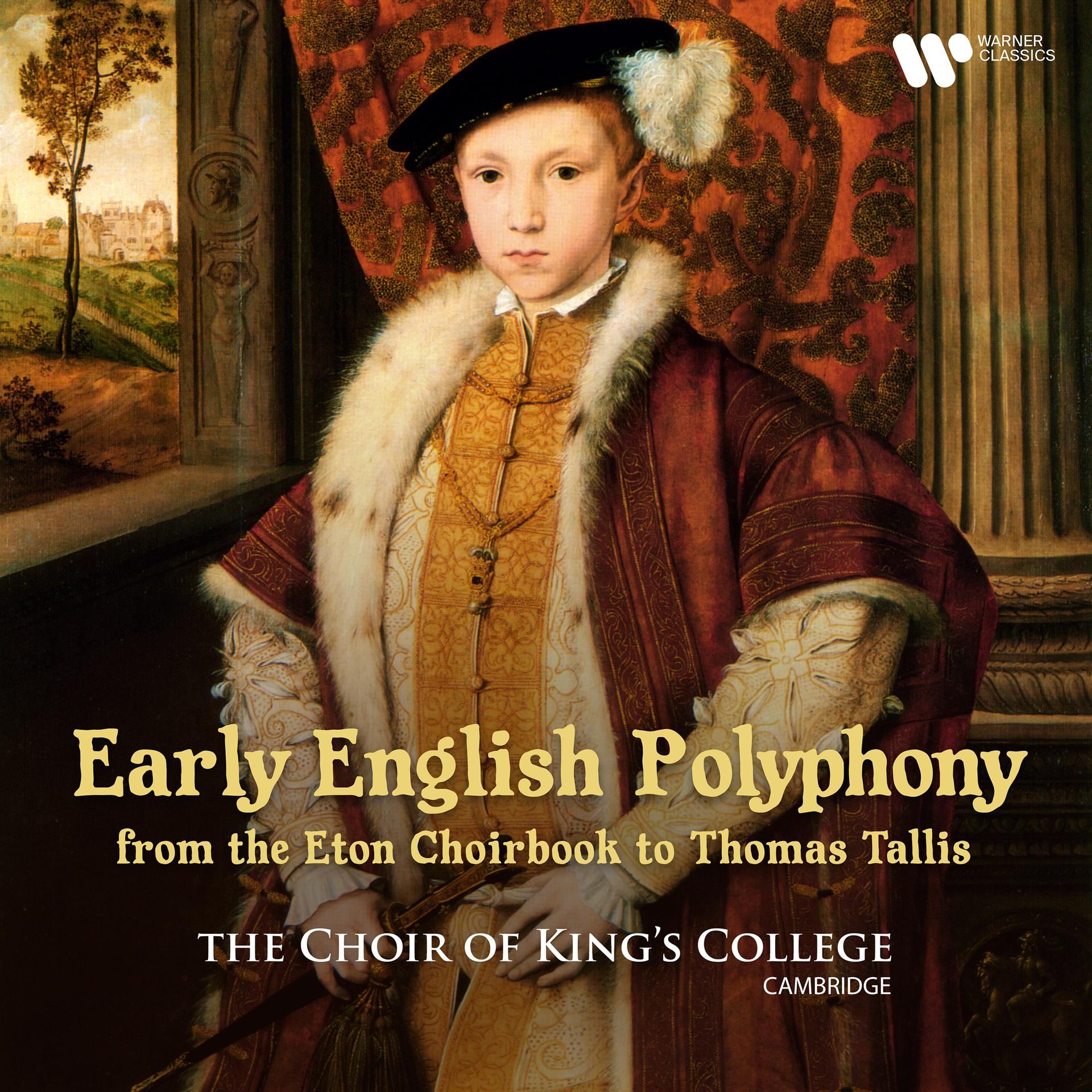 Постер альбома Early English Polyphony: From the Eton Choirbook to Thomas Tallis