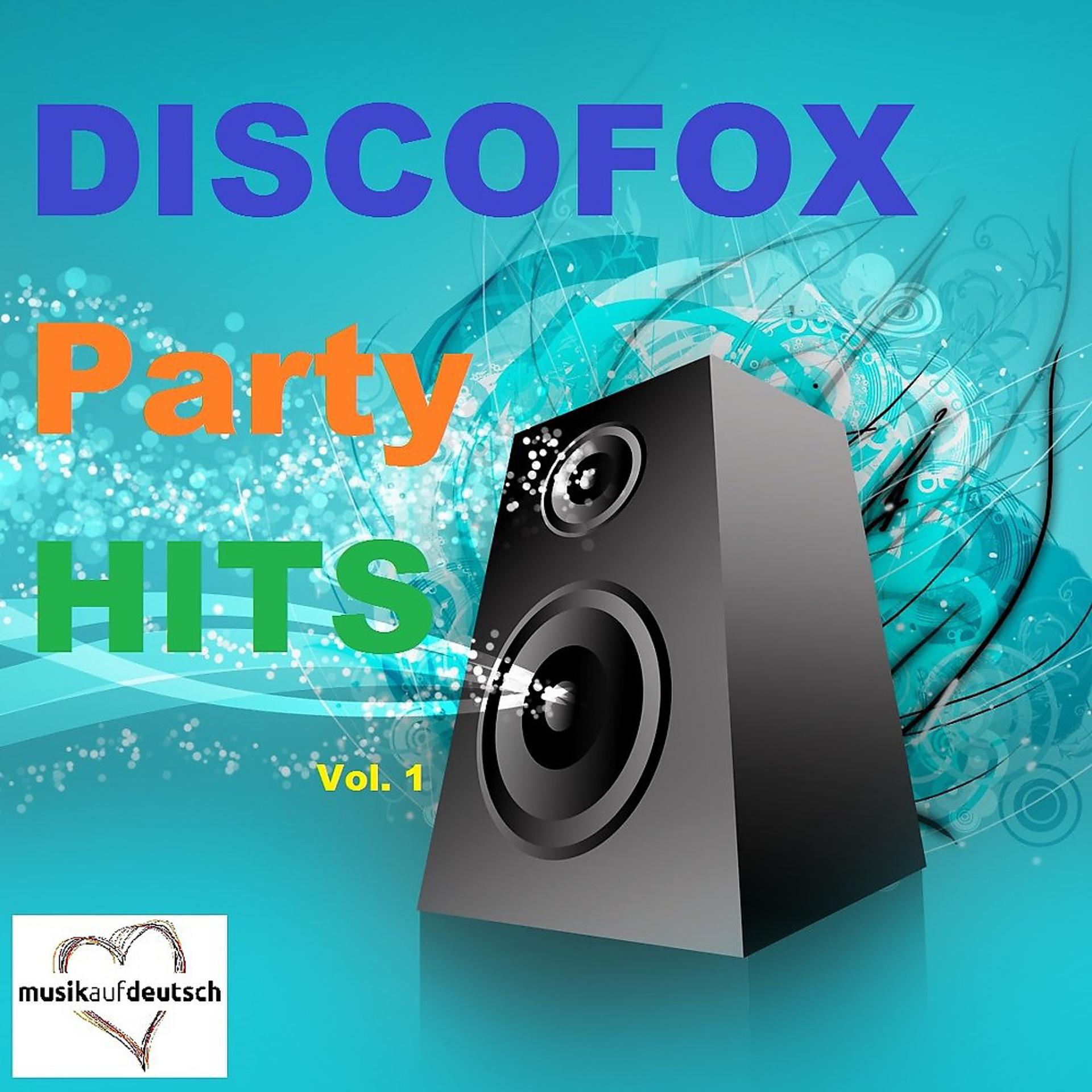 Постер альбома Discofox Party Hits, Vol. 1