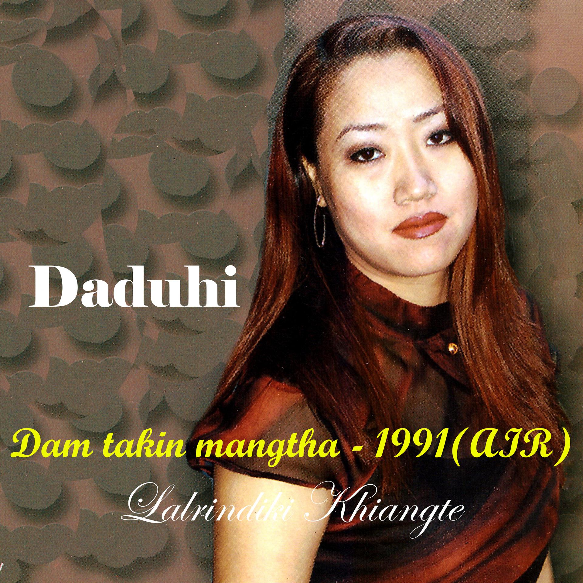 Постер альбома Dam takin mangtha - 1991
