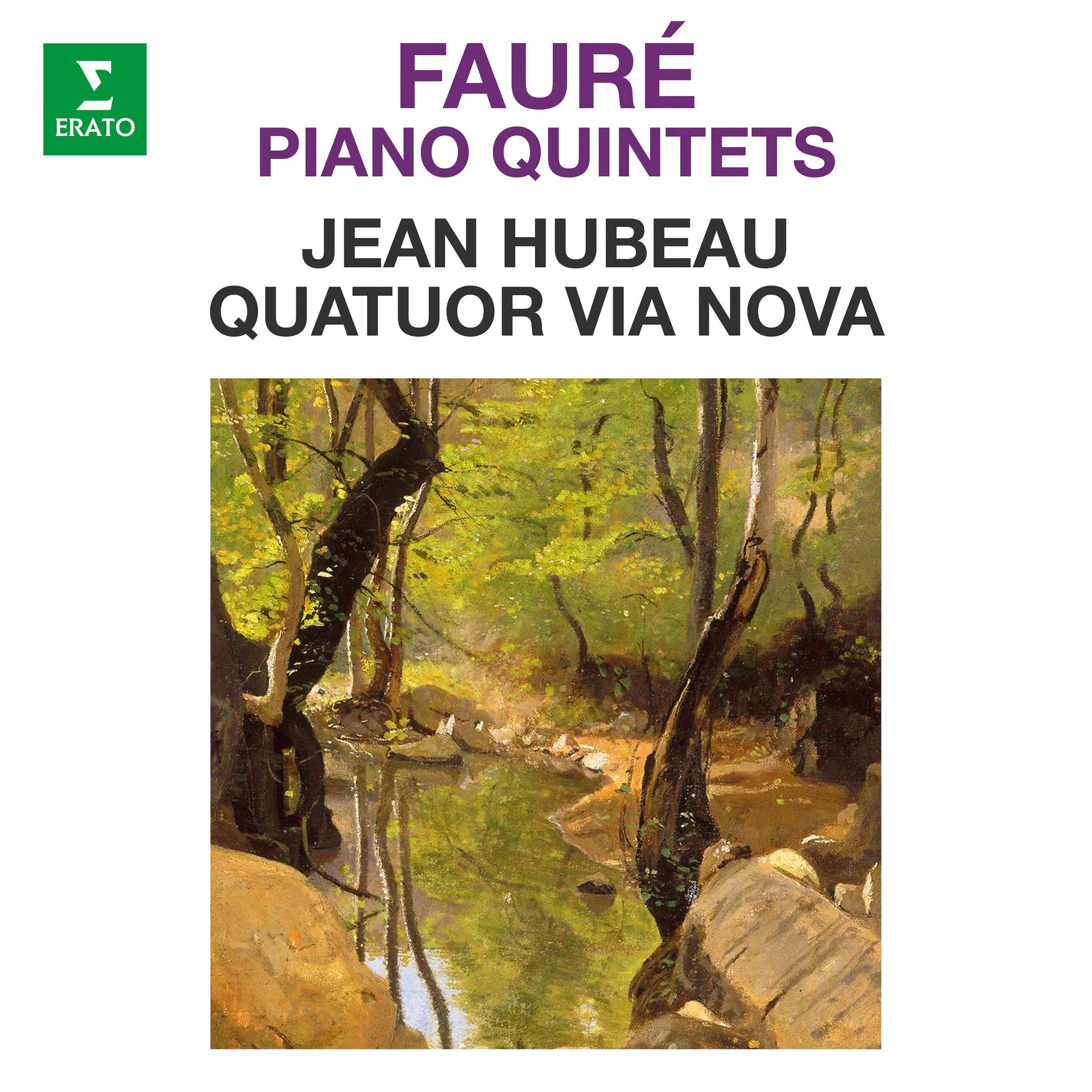 Постер альбома Fauré: Piano Quintets, Op. 89 & 115