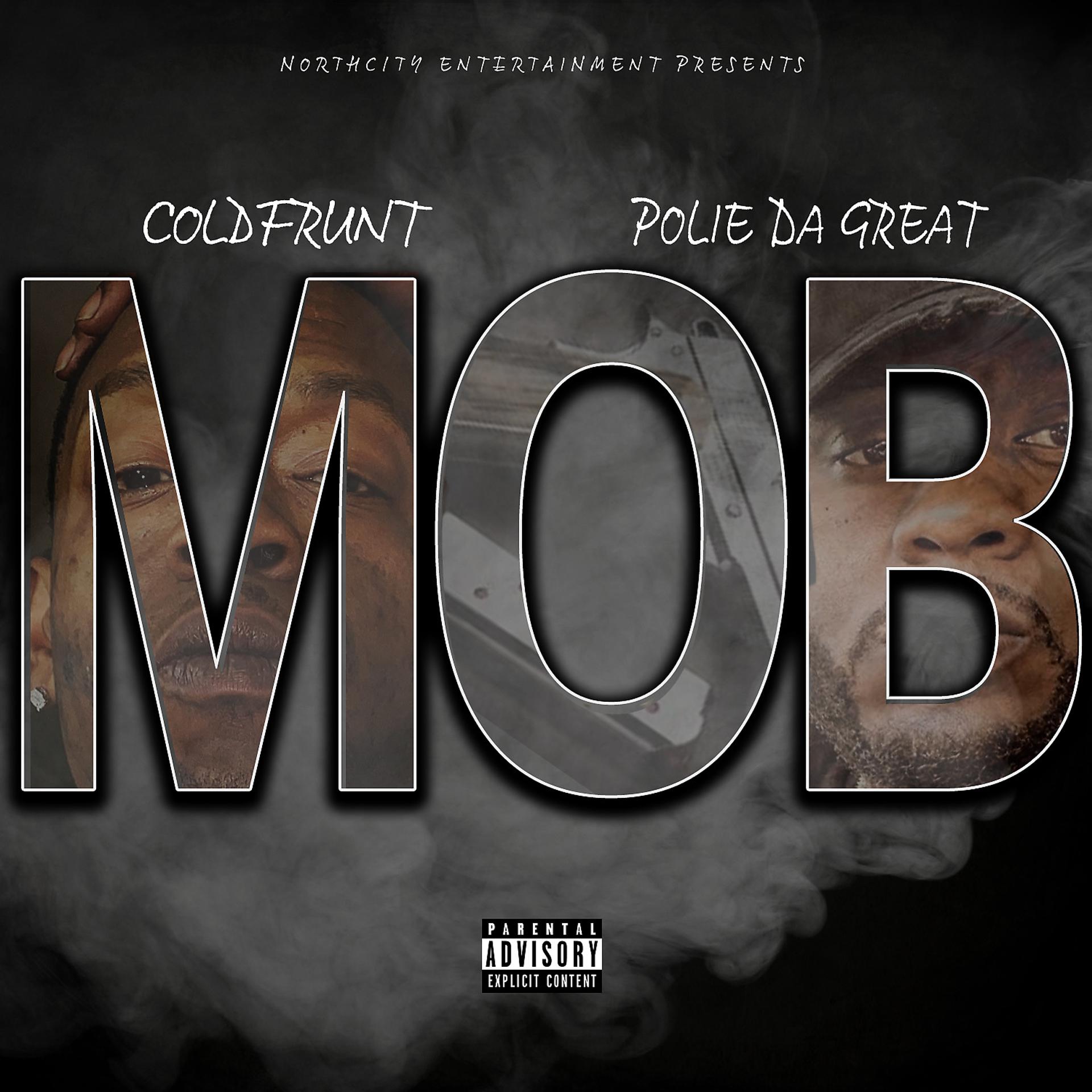 Постер альбома Mob (feat. Polie Da Great)