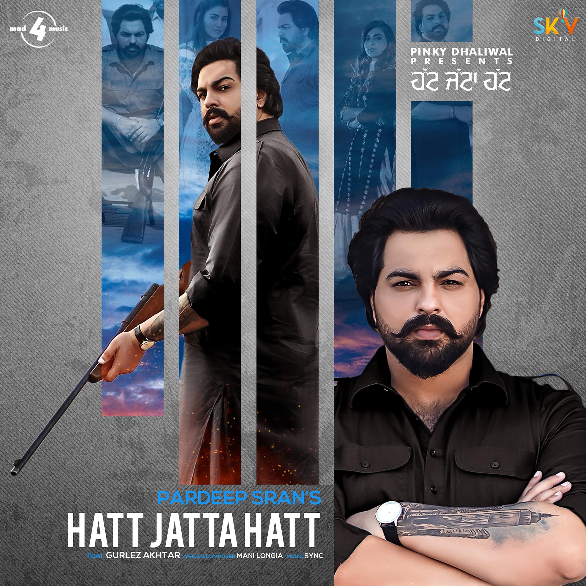 Постер альбома Hatt Jatta Hatt (feat. Gurlez Akhtar)