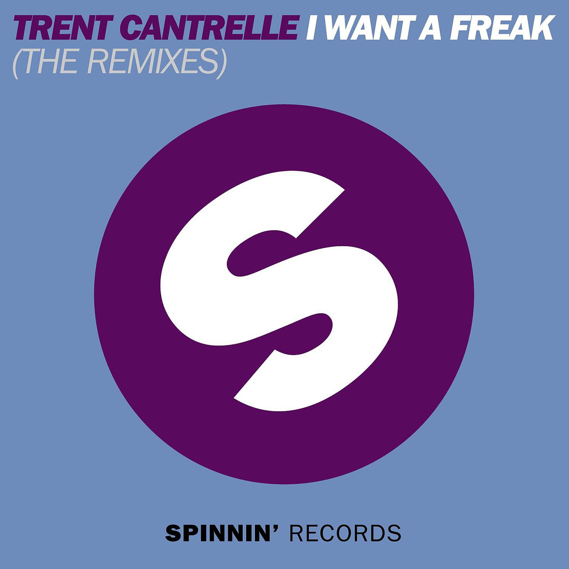 Постер альбома I Want A Freak (The Remixes)