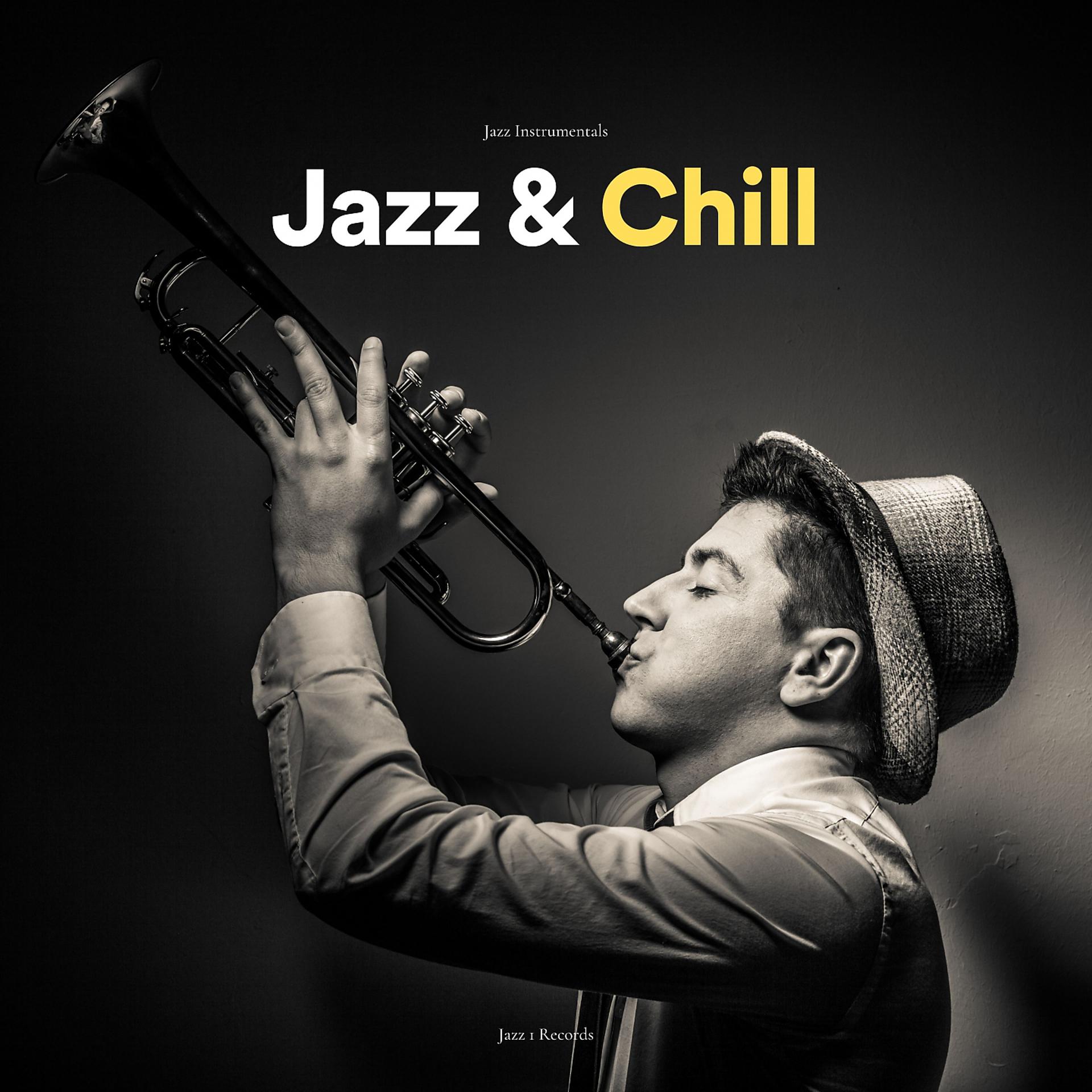 Постер альбома Jazz & Chill