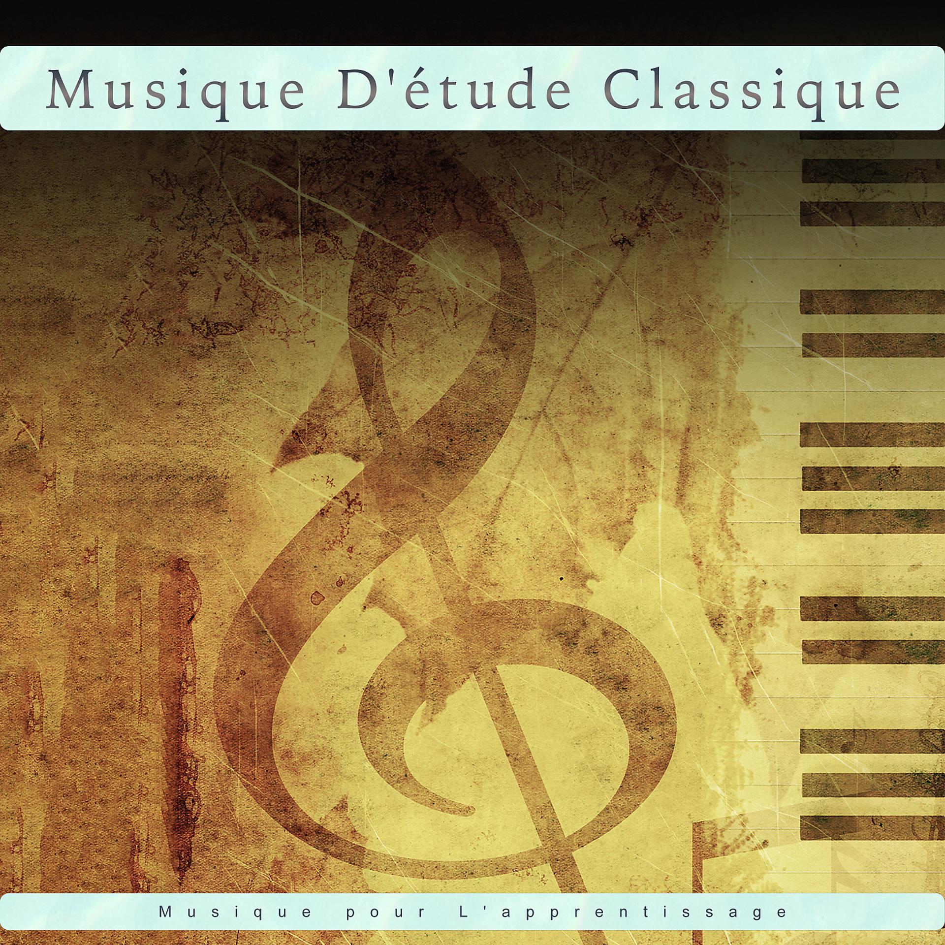 Постер альбома Musique D'étude Classique : Musique pour L'apprentissage
