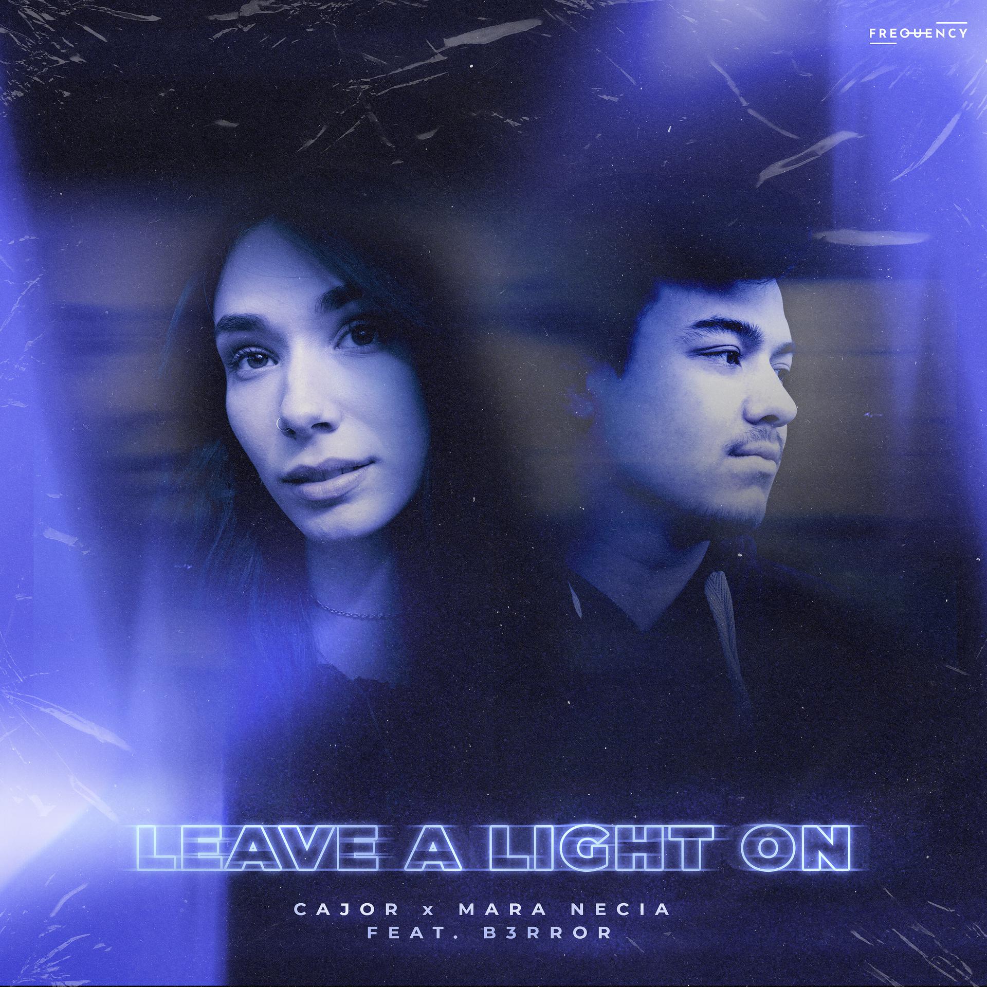 Постер альбома Leave A Light On (feat. B3RROR)