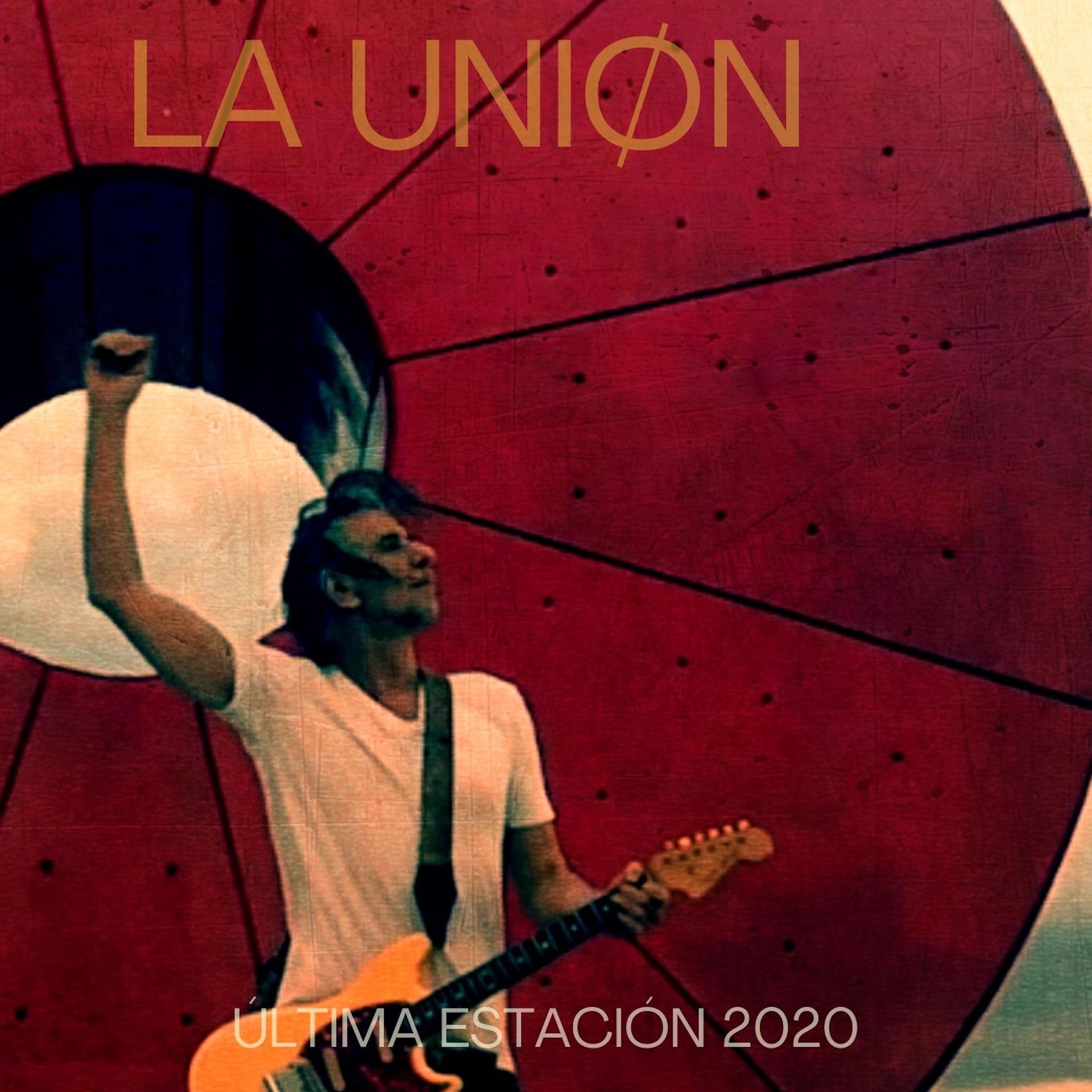 Постер альбома Última Estación (2020)