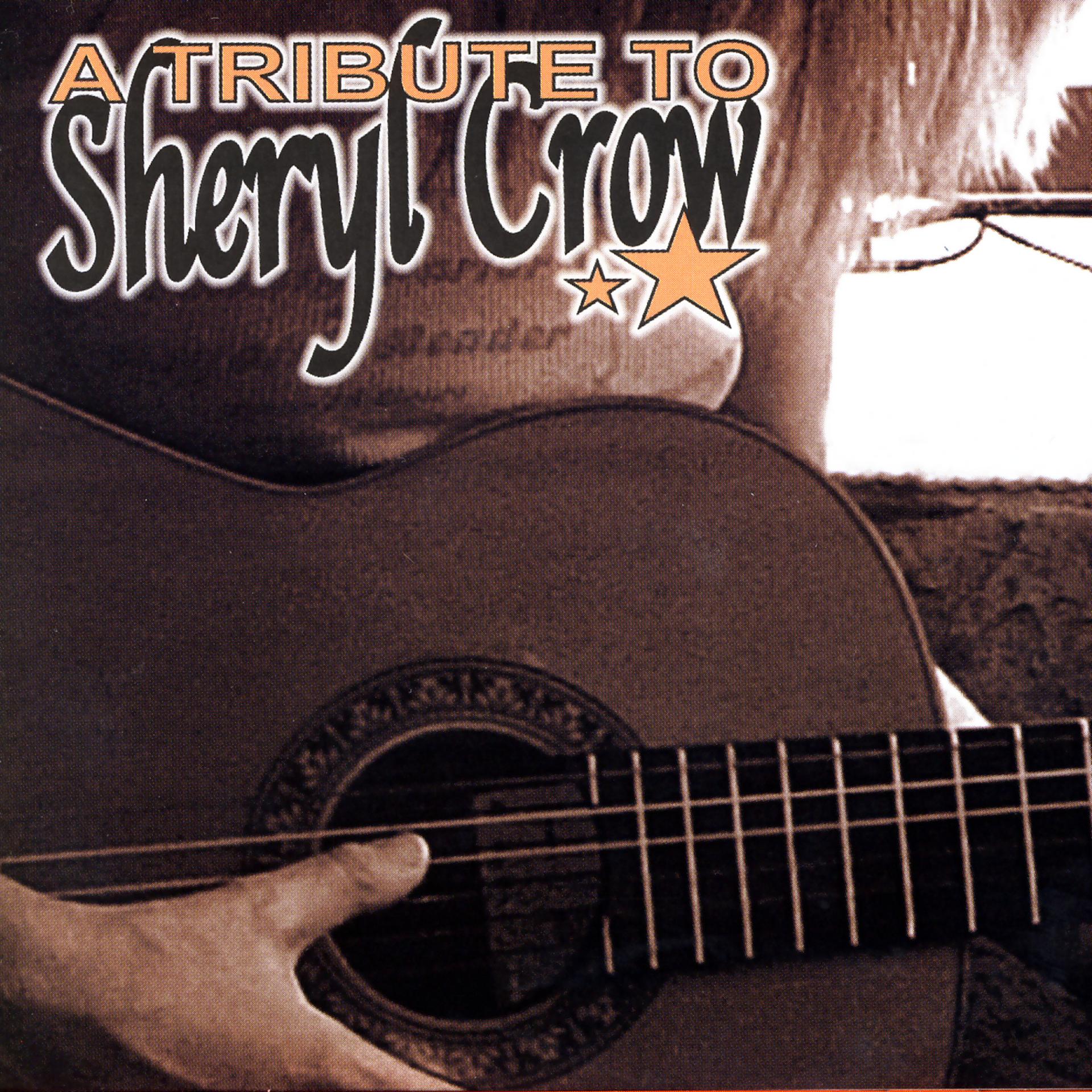 Постер альбома A Tribute To Sheryl Crow