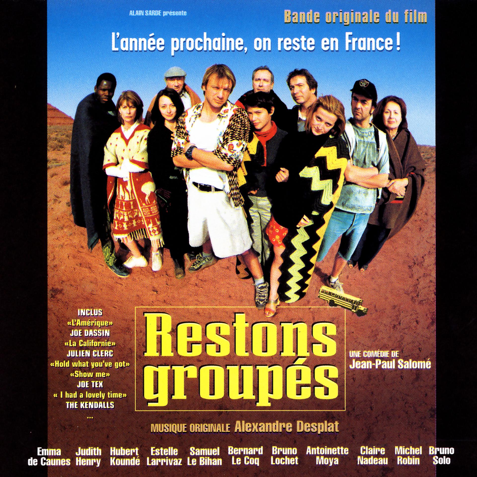 Постер альбома Restons Groupés - Bande originale du film