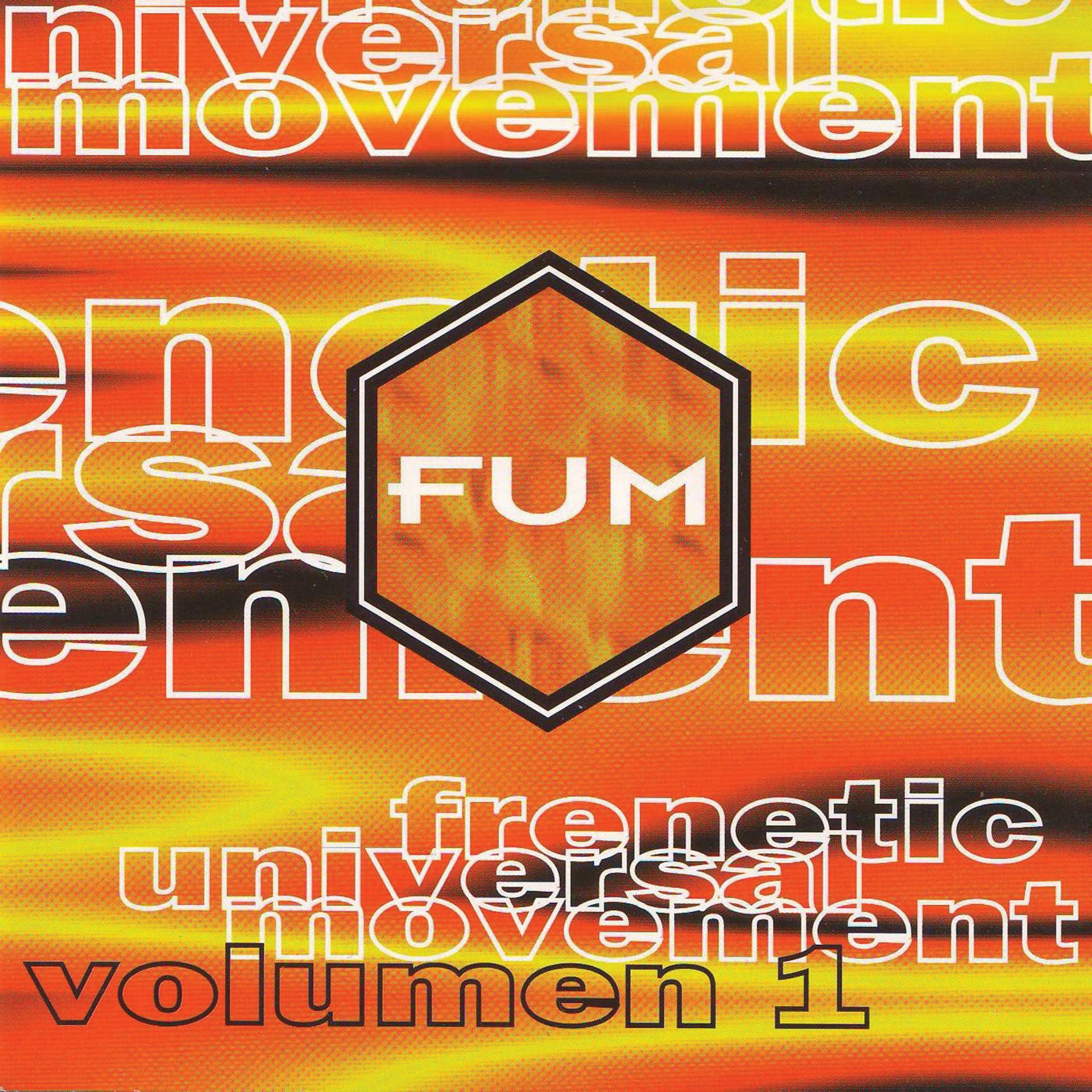 Постер альбома Frenetic Universal Movement Vol.1