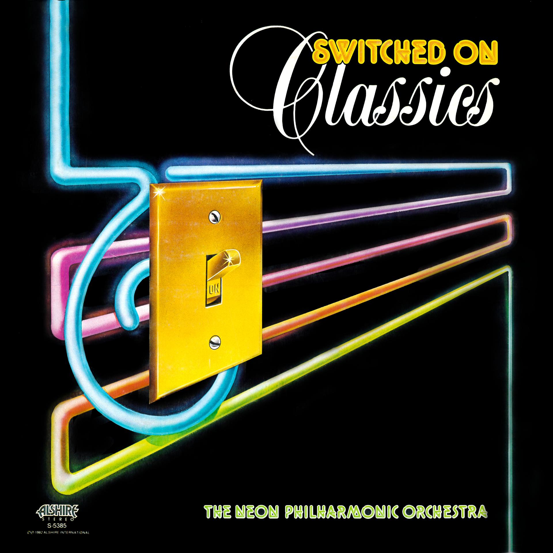 Постер альбома Switched On Classics (2021 Remaster from the Original Alshire Tapes)