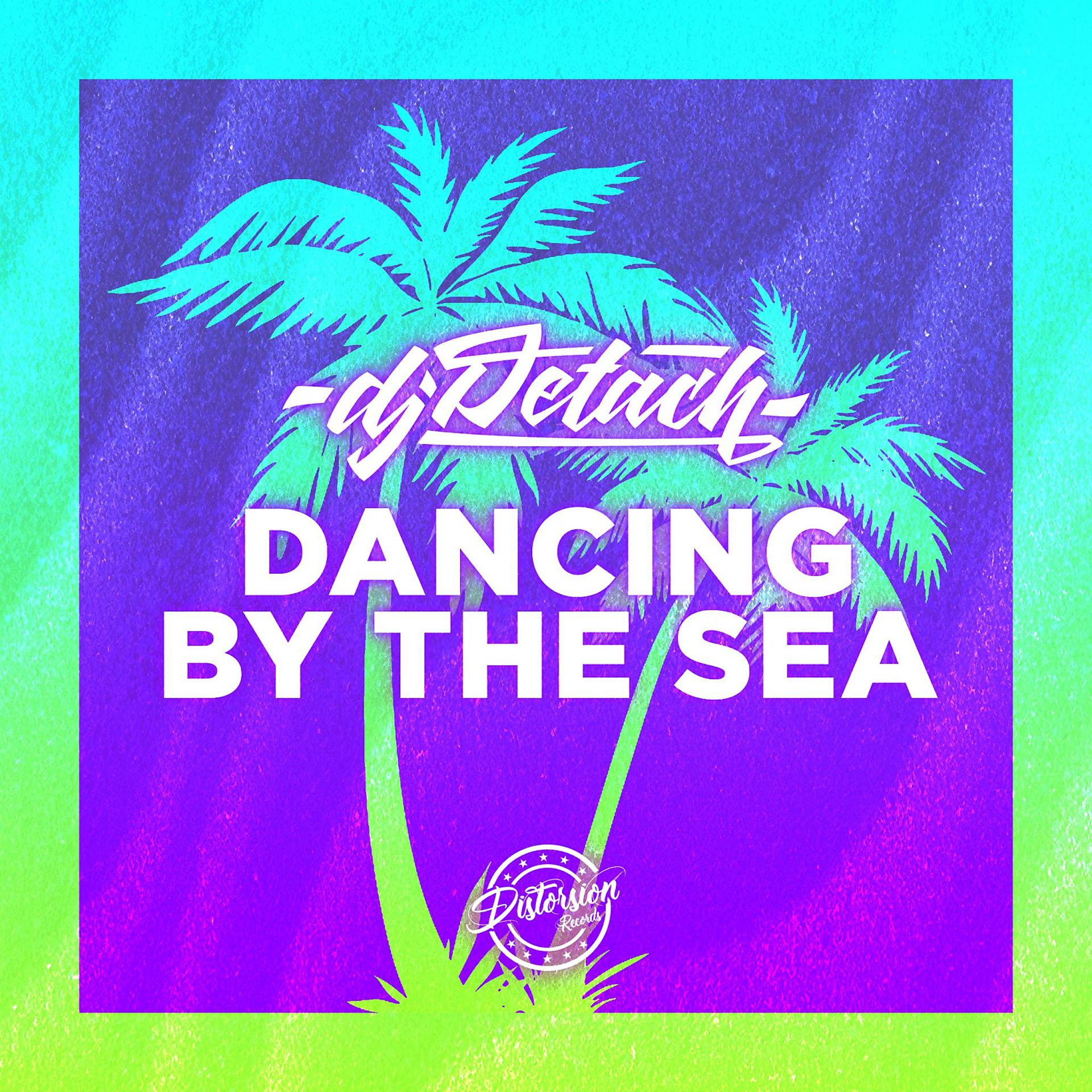 Постер альбома Dancing By The Sea