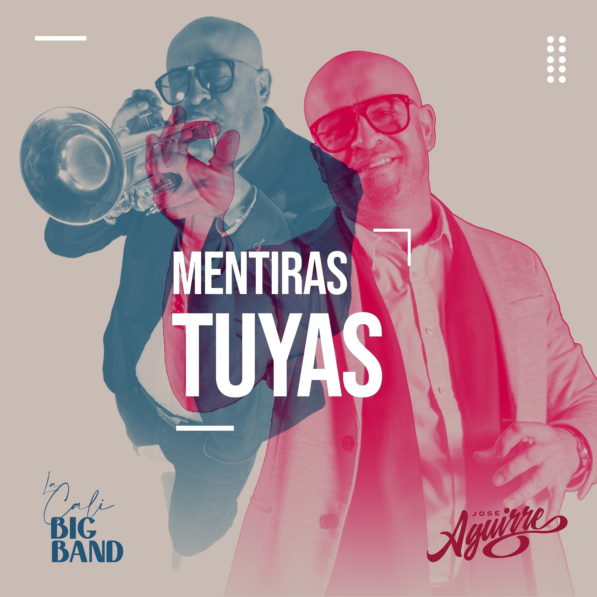 Постер альбома Mentiras Tuyas