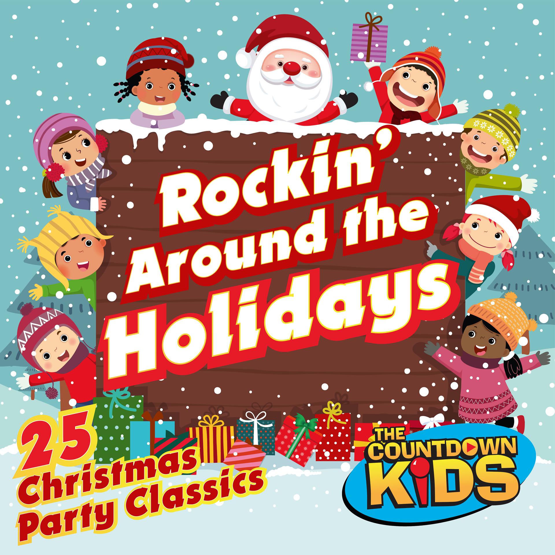 Постер альбома Rockin' Around the Holidays: 25 Christmas Party Classics