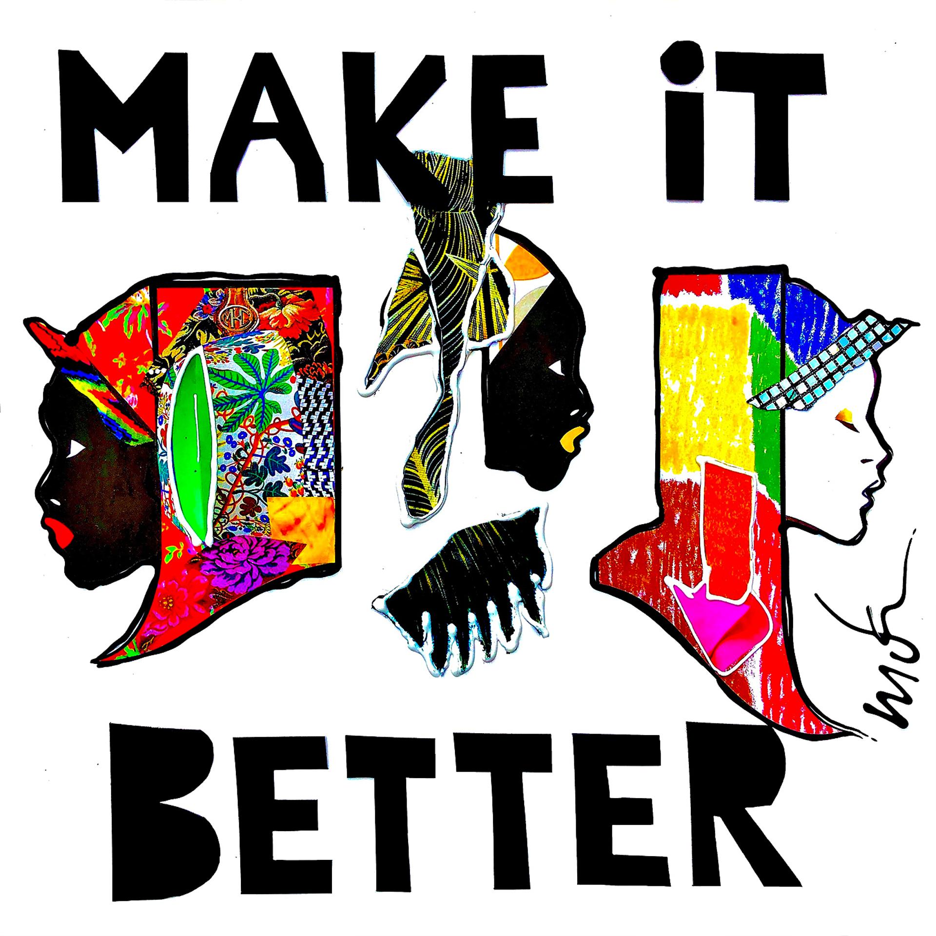 Постер альбома Make It Better