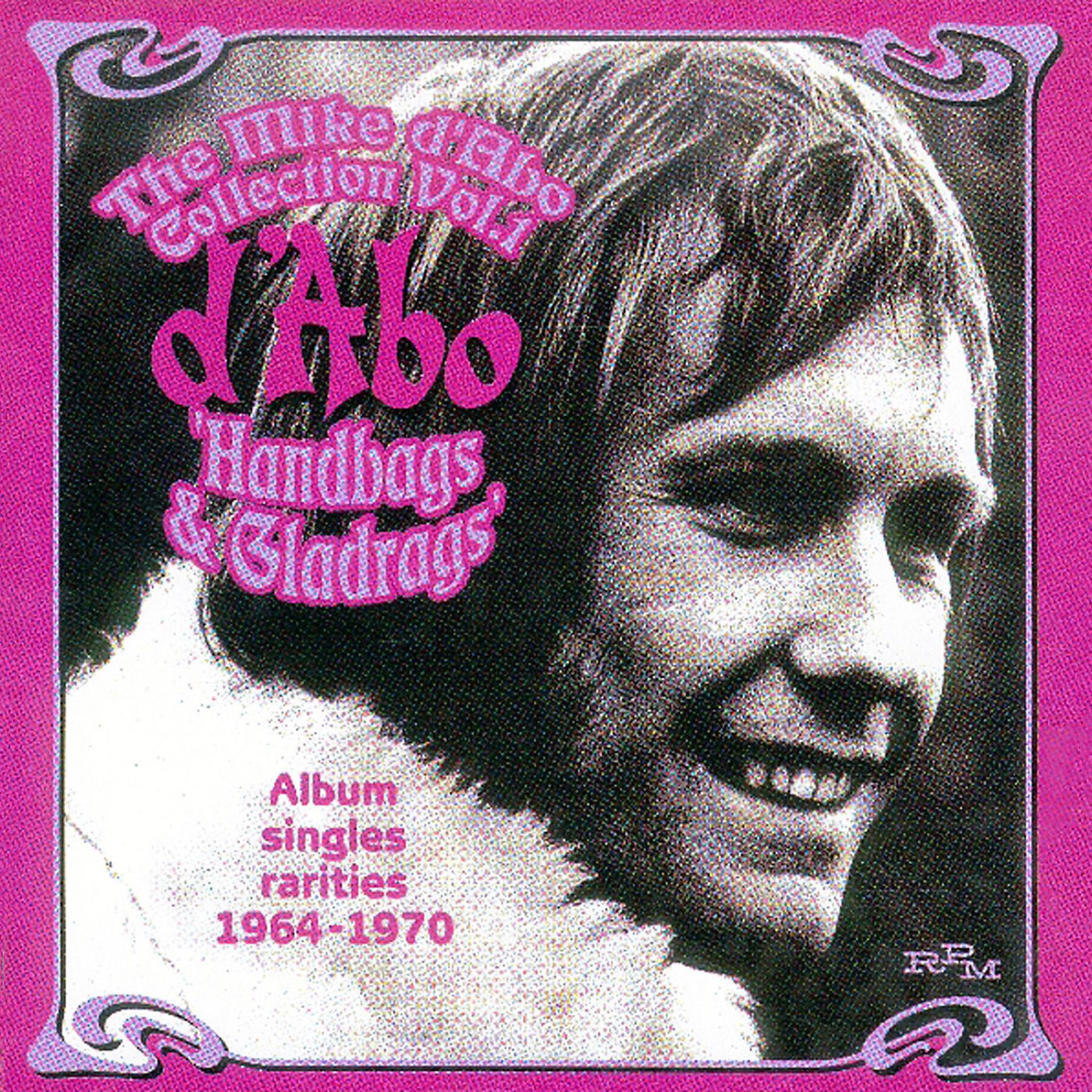 Постер альбома The Mike D'Abo Collection, Vol. 1: Handbags & Gladrags