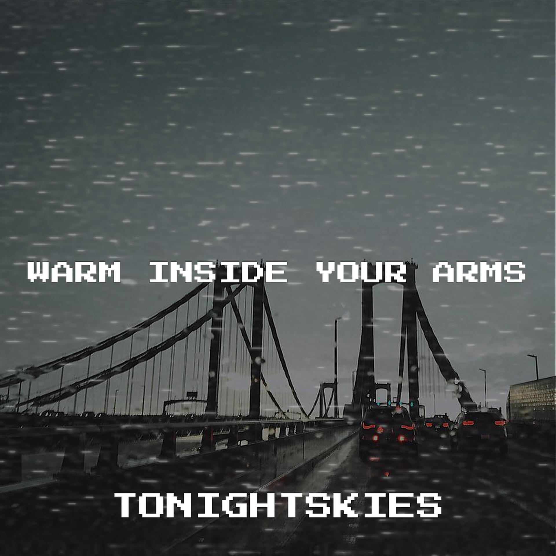 Постер альбома Warm Inside Your Arms