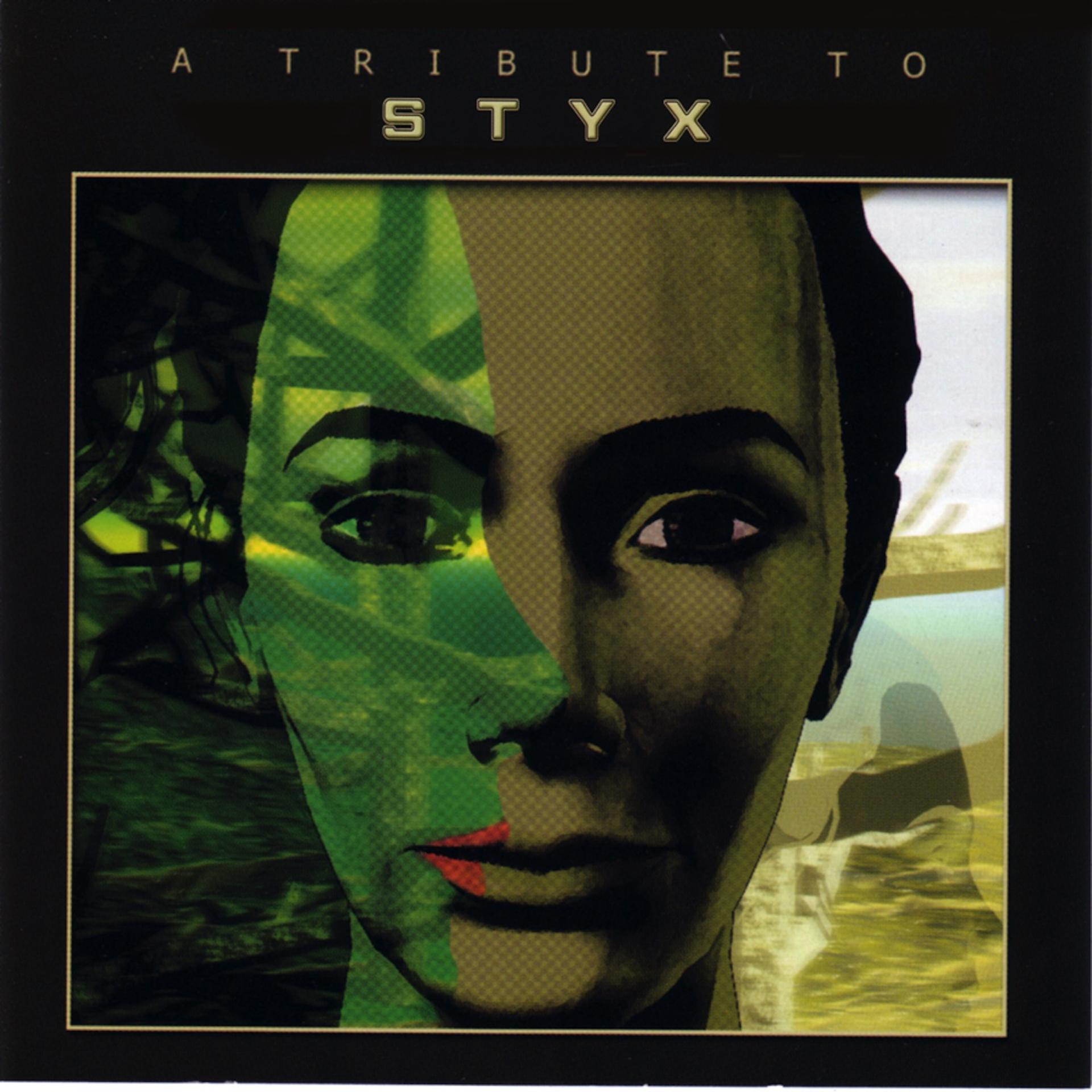 Постер альбома A Tribute To Styx