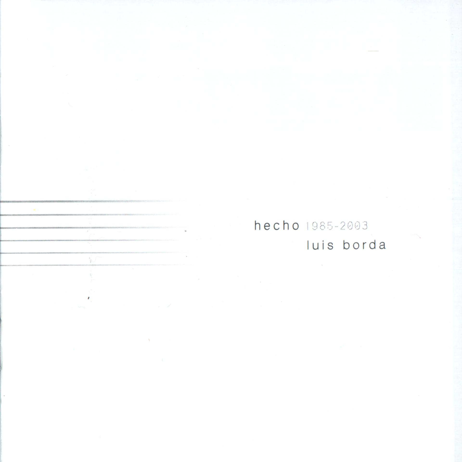 Постер альбома Hecho 1985-2003