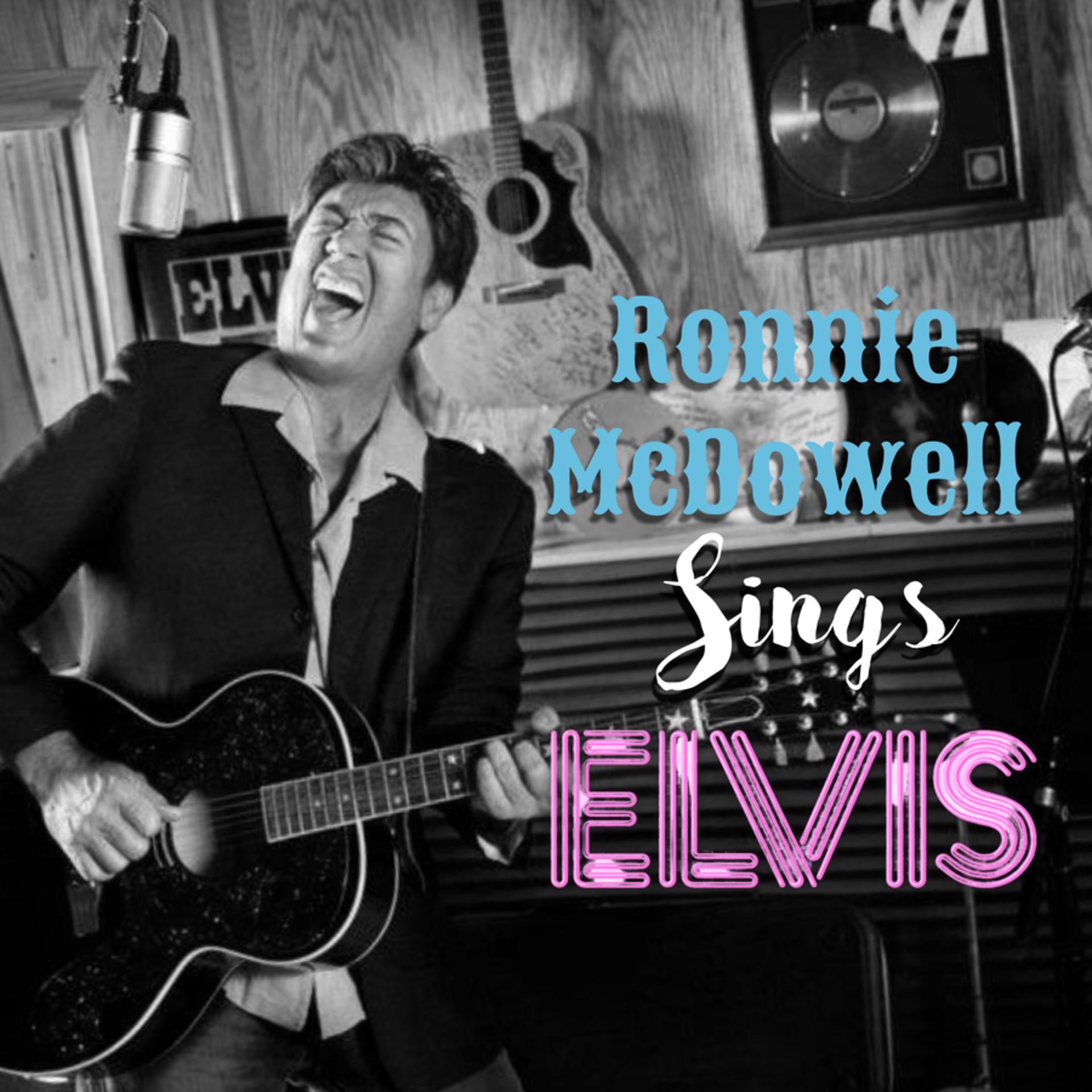 Постер альбома Ronnie McDowell Sings Elvis