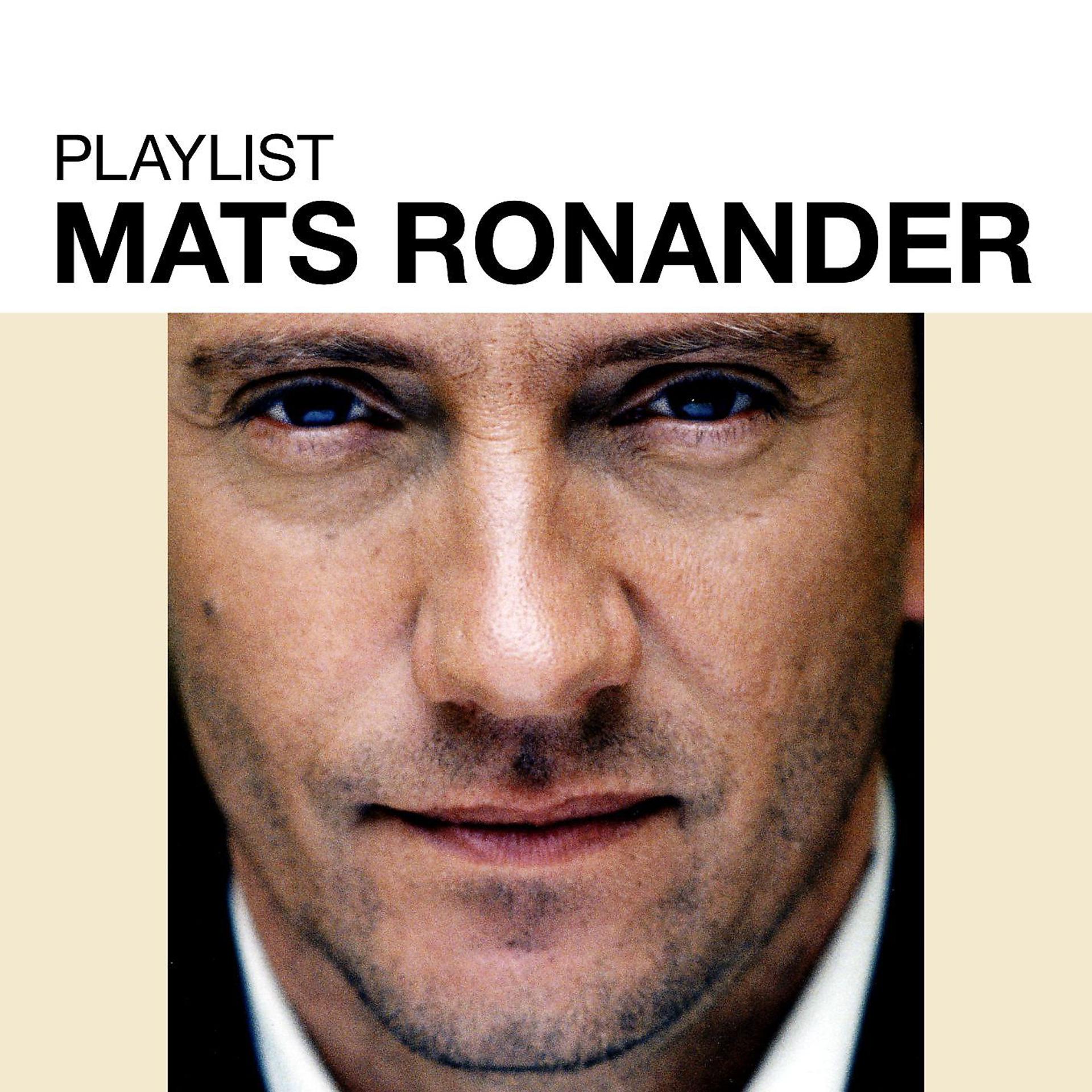 Постер альбома Playlist: Mats Ronander