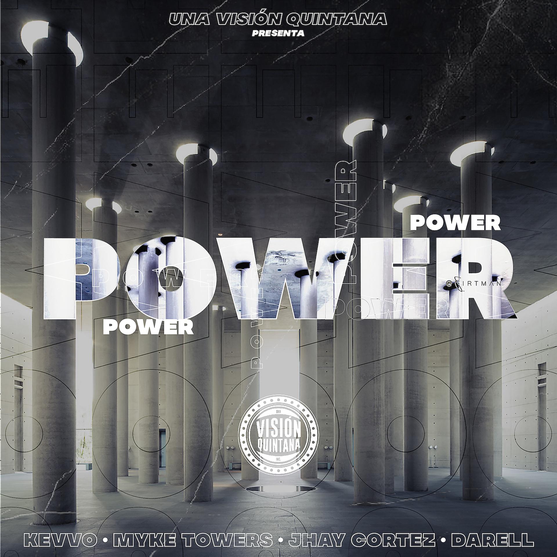 Постер альбома Power (feat. Jhay Cortez)