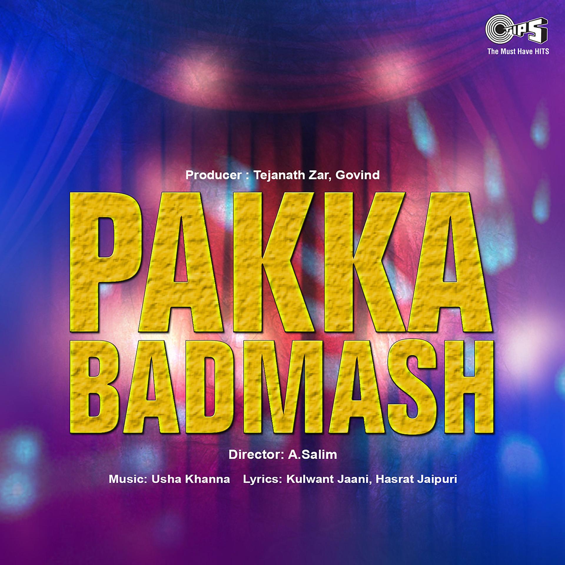 Постер альбома Pakka Badmash (Original Motion Picture Soundtrack)