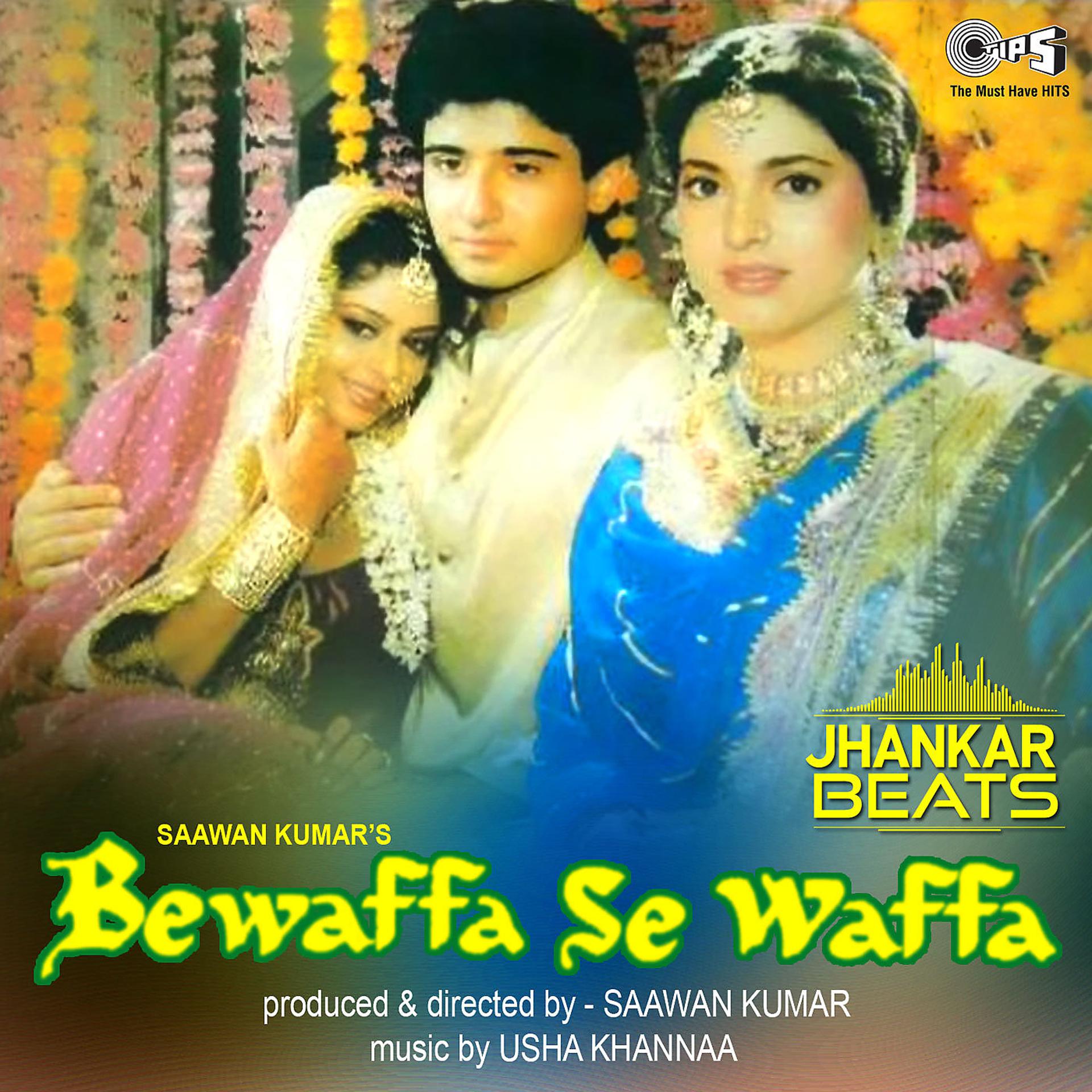 Постер альбома Bewaffa Se Waffa (Jhankar) [Original Motion Picture Soundtrack]