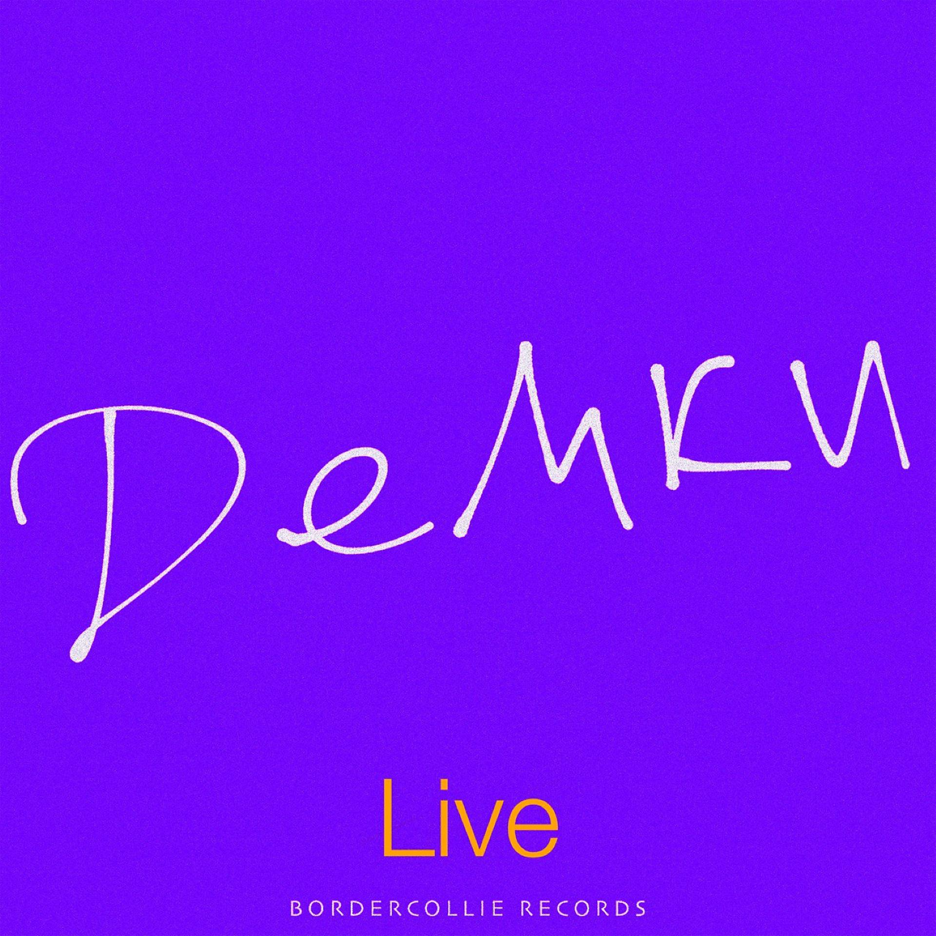 Постер альбома Демки. Live