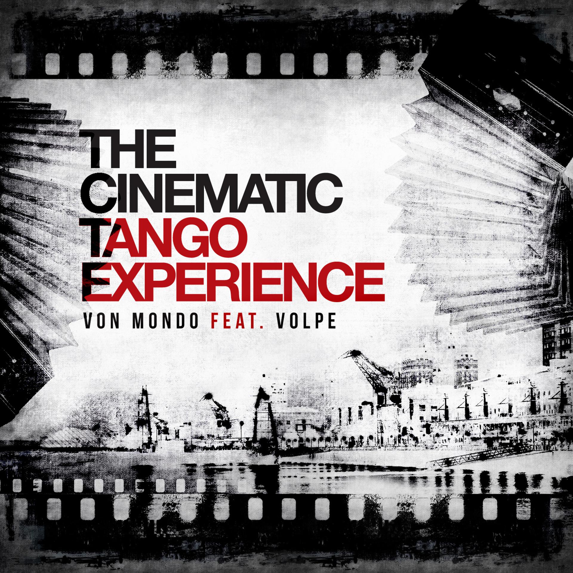Постер альбома The Cinematic Tango Experience