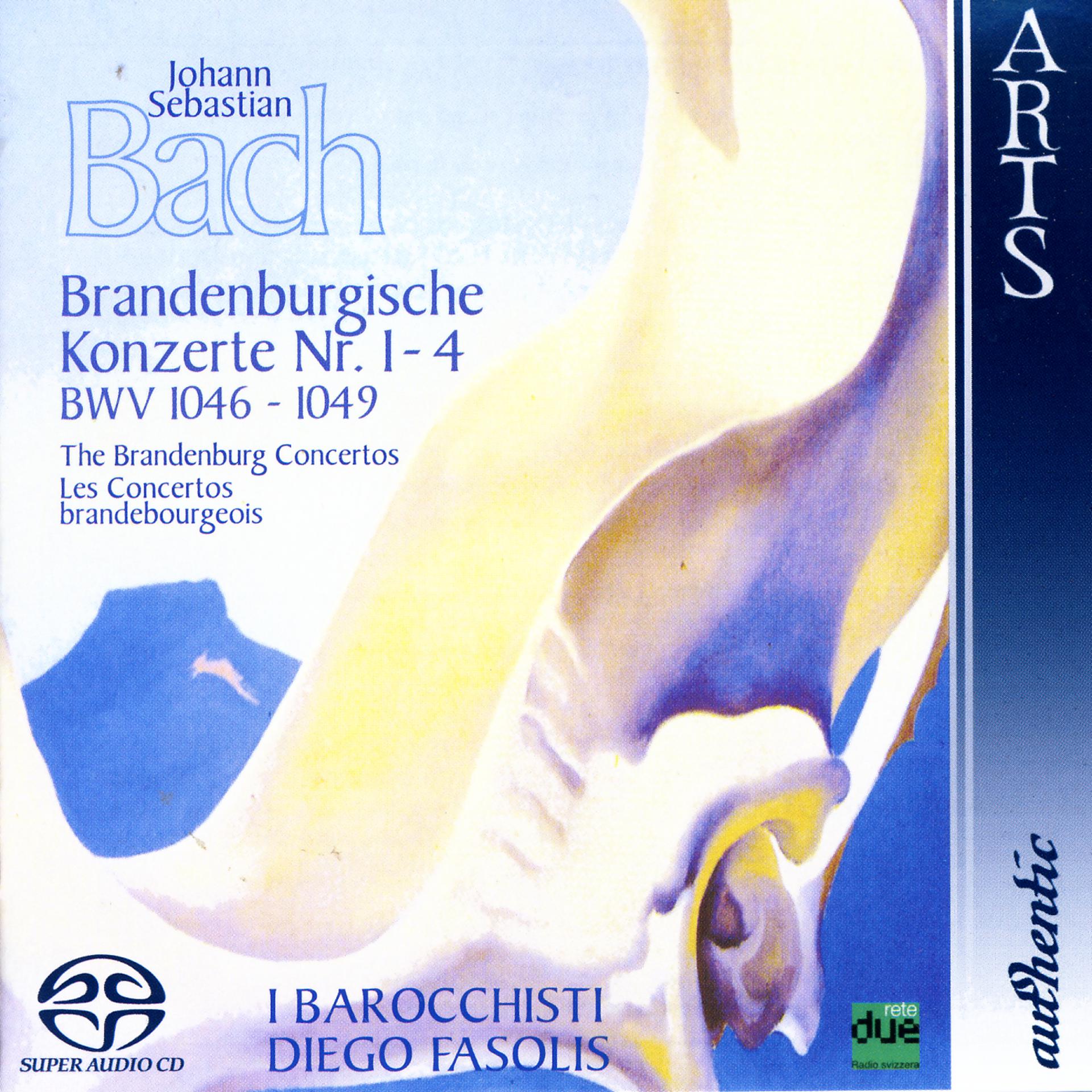 Постер альбома Johann Sebastian Bach: The Brandenburg Concertos No.  1-4, BWV 1046-1049