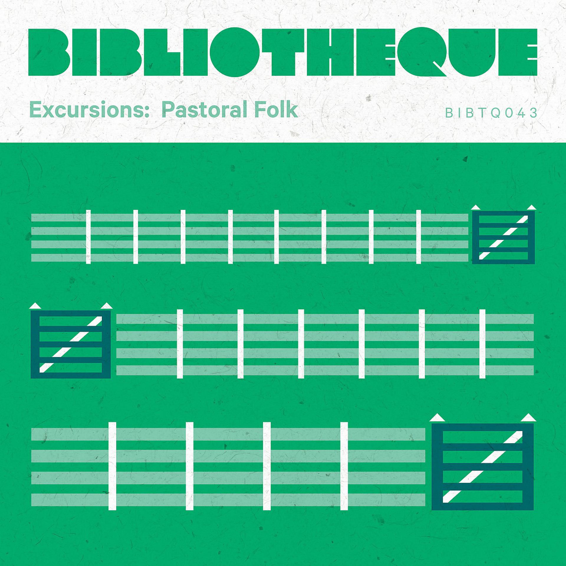 Постер альбома Excursions: Pastoral Folk