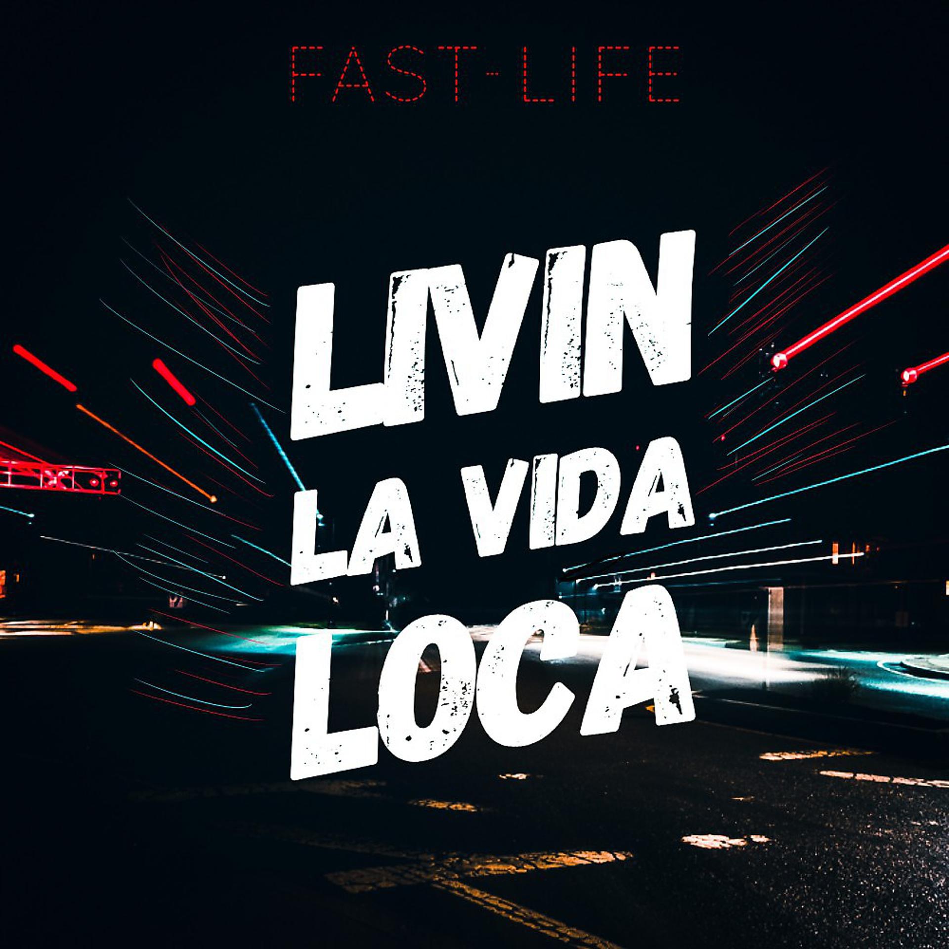 Постер альбома Livin La Vida Loca