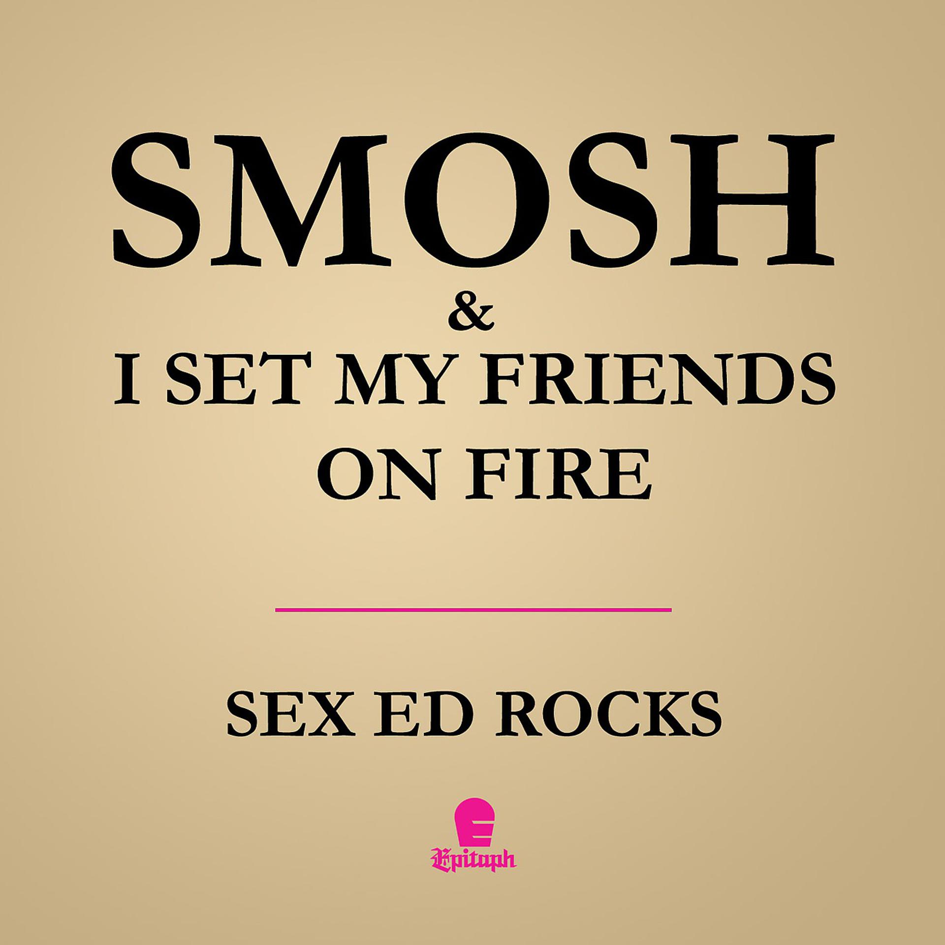 Постер альбома I Set My Friends On Fire & Smosh