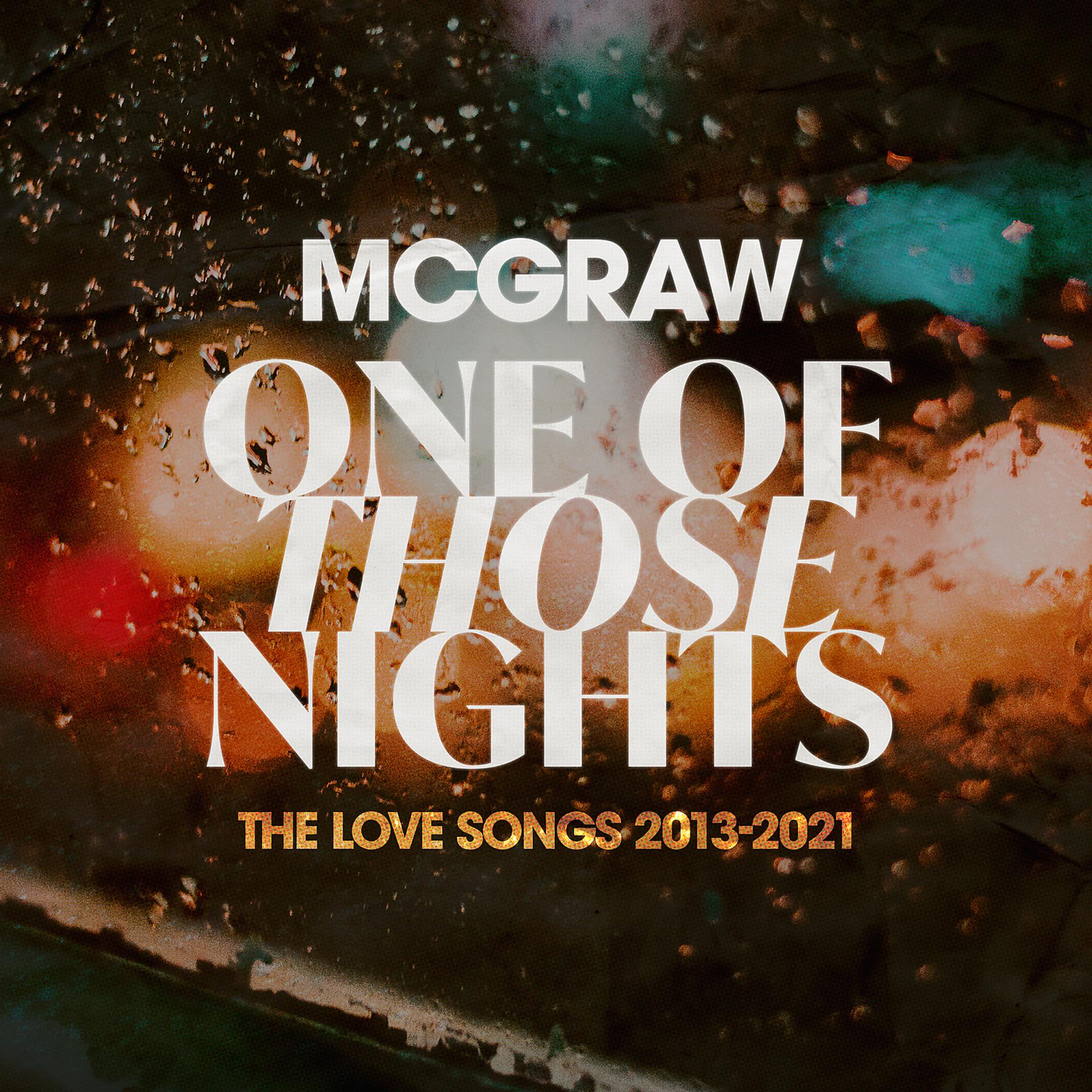 Постер альбома One Of Those Nights: The Love Songs 2013-2021