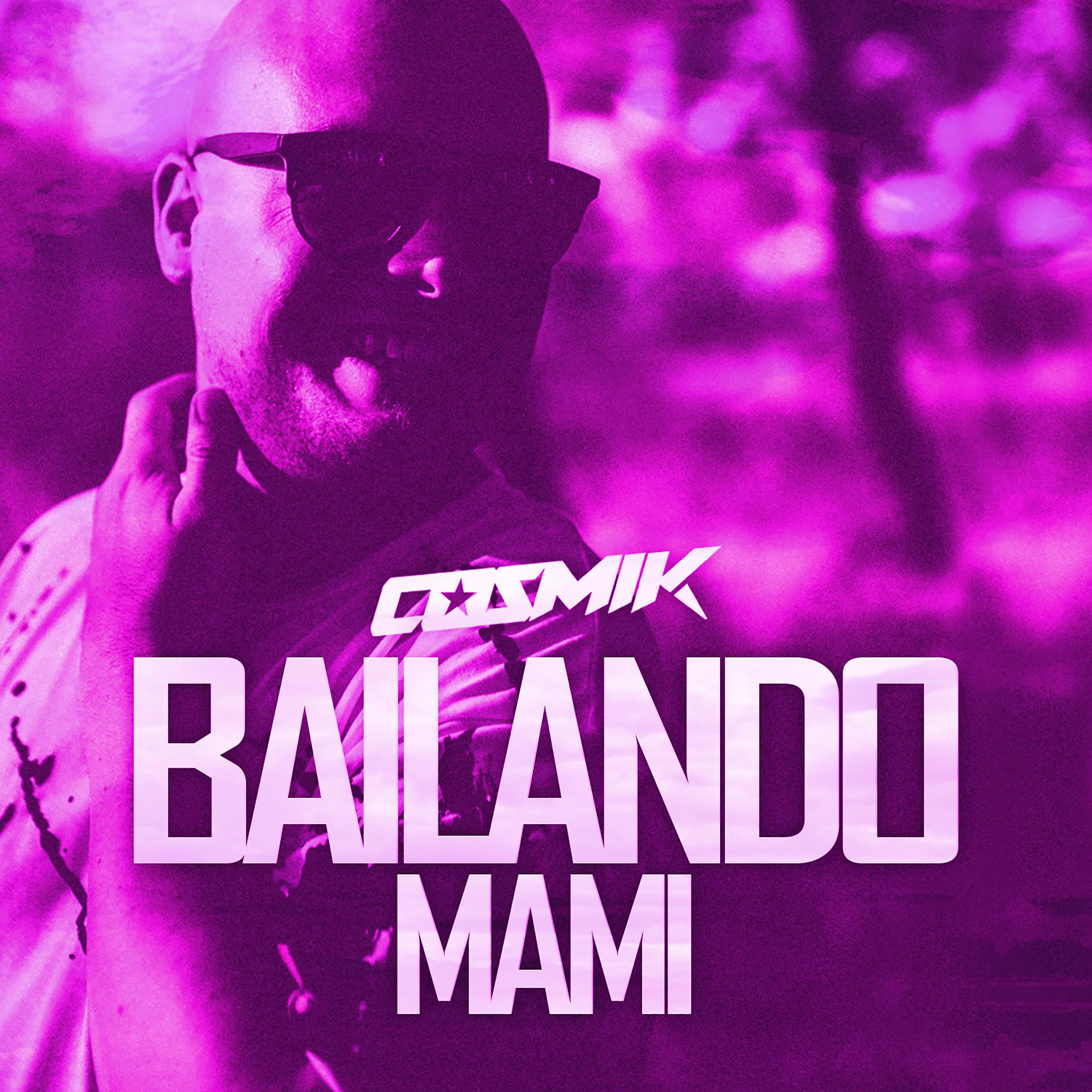 Постер альбома Bailando Mami