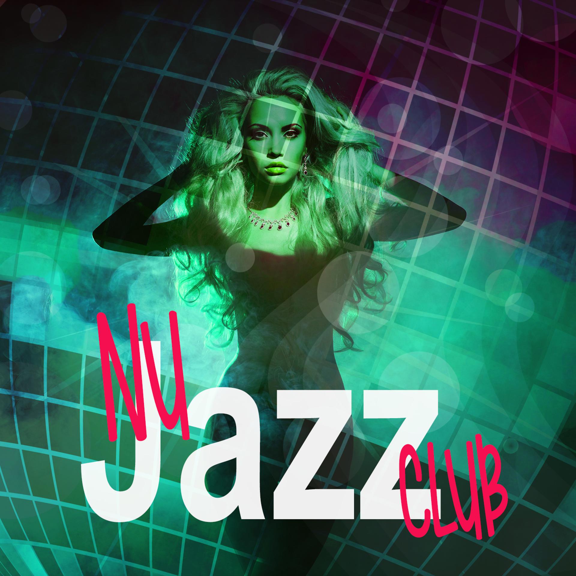 Постер альбома Nu Jazz Club