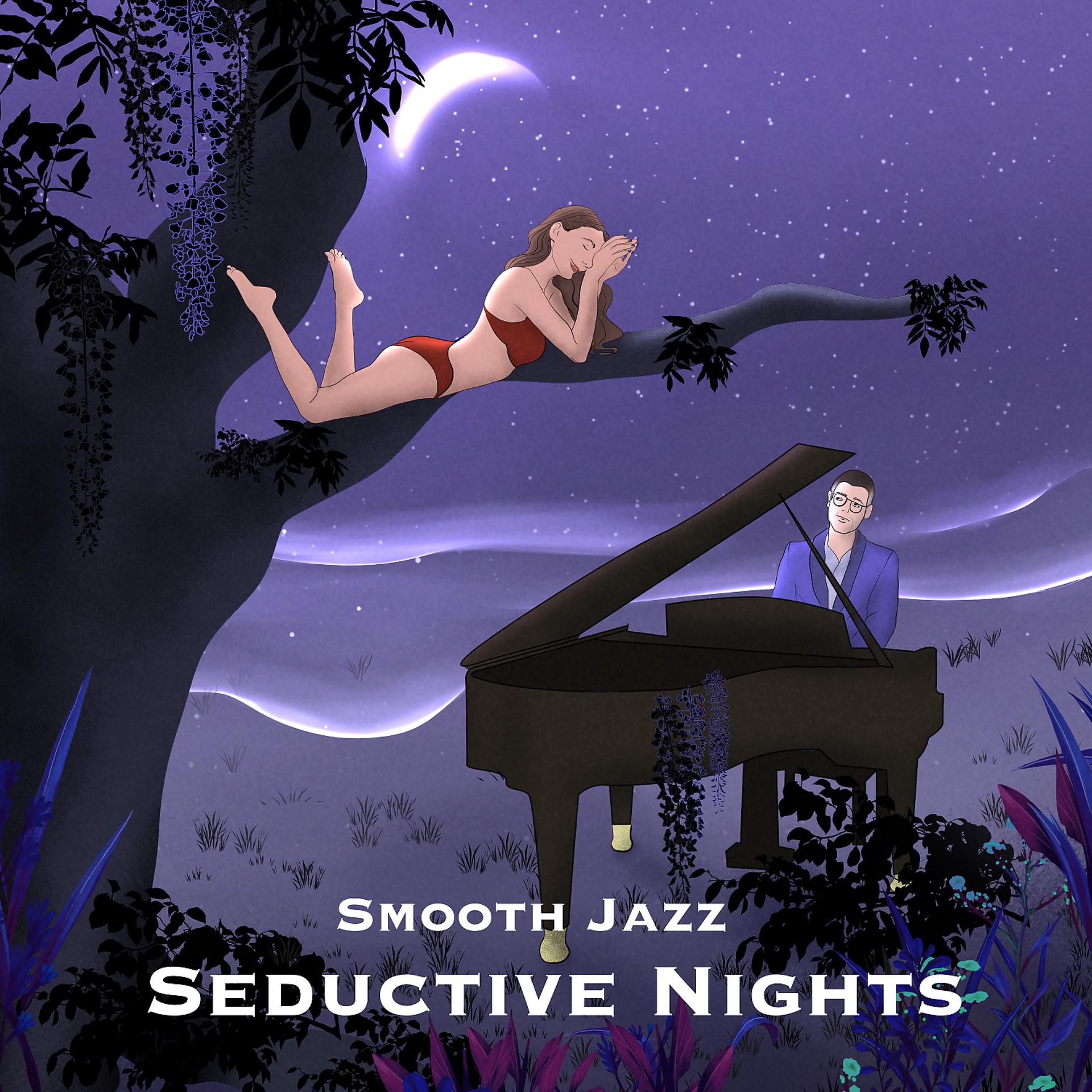 Постер альбома Smooth Jazz Seductive Nights