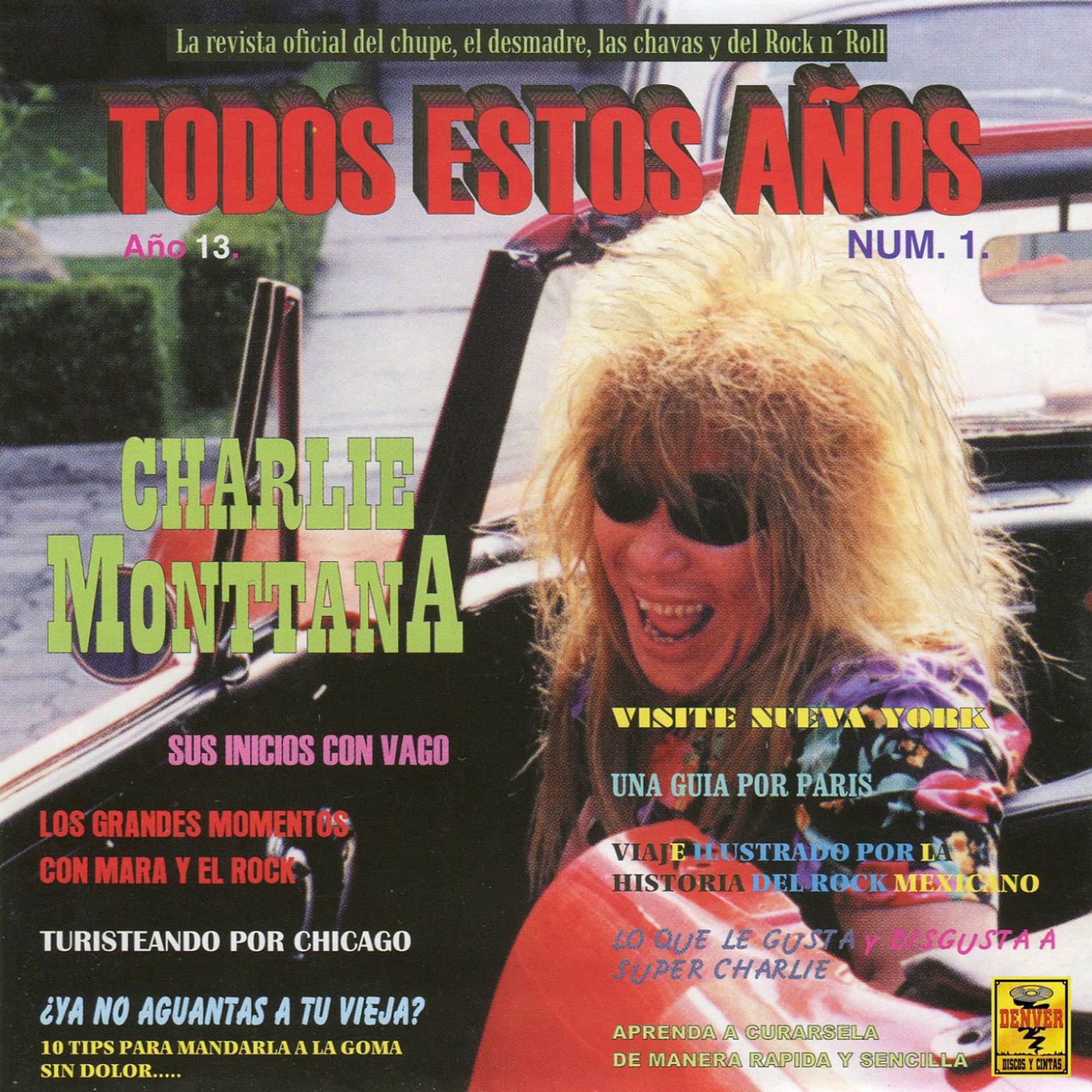 Постер альбома Todos Estos Años, Vol. 1