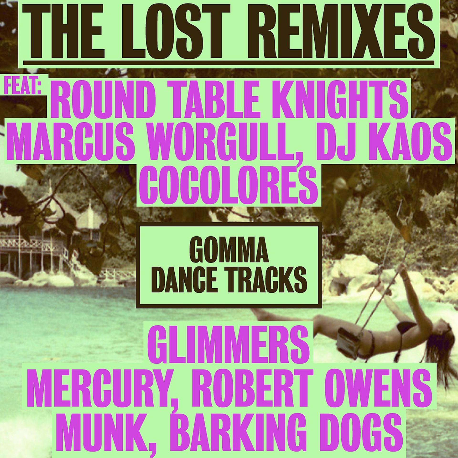 Постер альбома The Lost Remixes