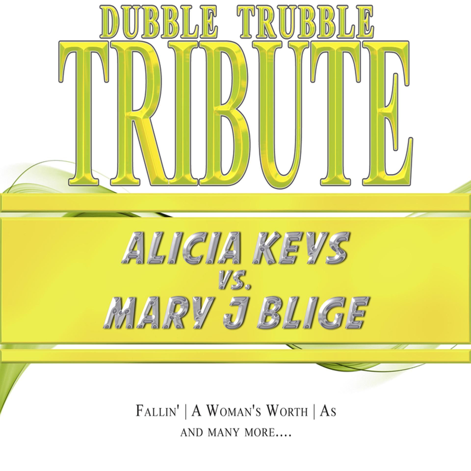 Постер альбома A Tribute To - Alicia Keys vs. Mary J Blige