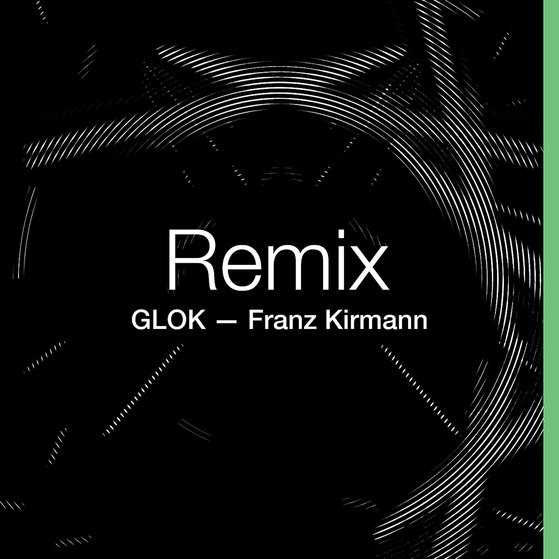 Постер альбома GLOK x Franz Kirmann